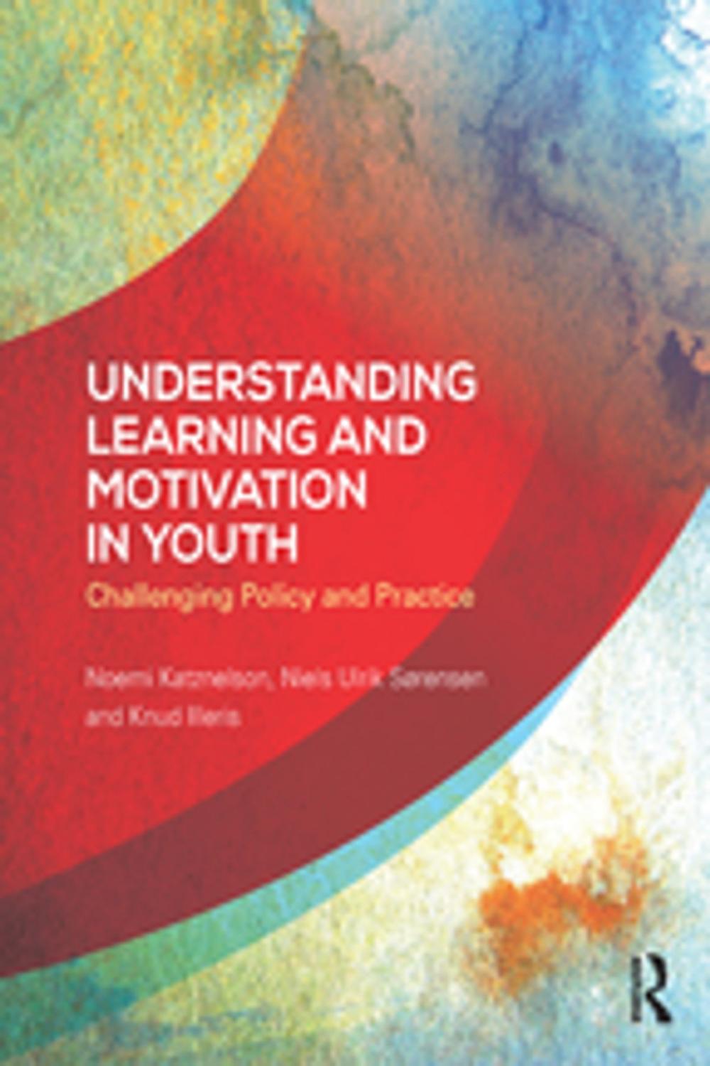 Big bigCover of Understanding Learning and Motivation in Youth