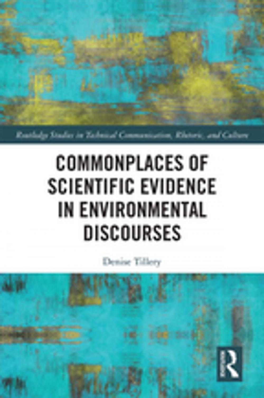 Big bigCover of Commonplaces of Scientific Evidence in Environmental Discourses