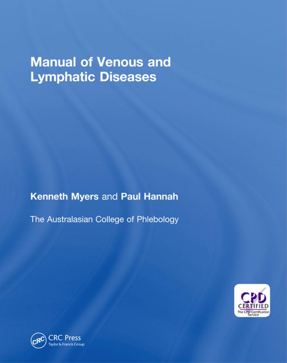 Big bigCover of Manual of Venous and Lymphatic Diseases