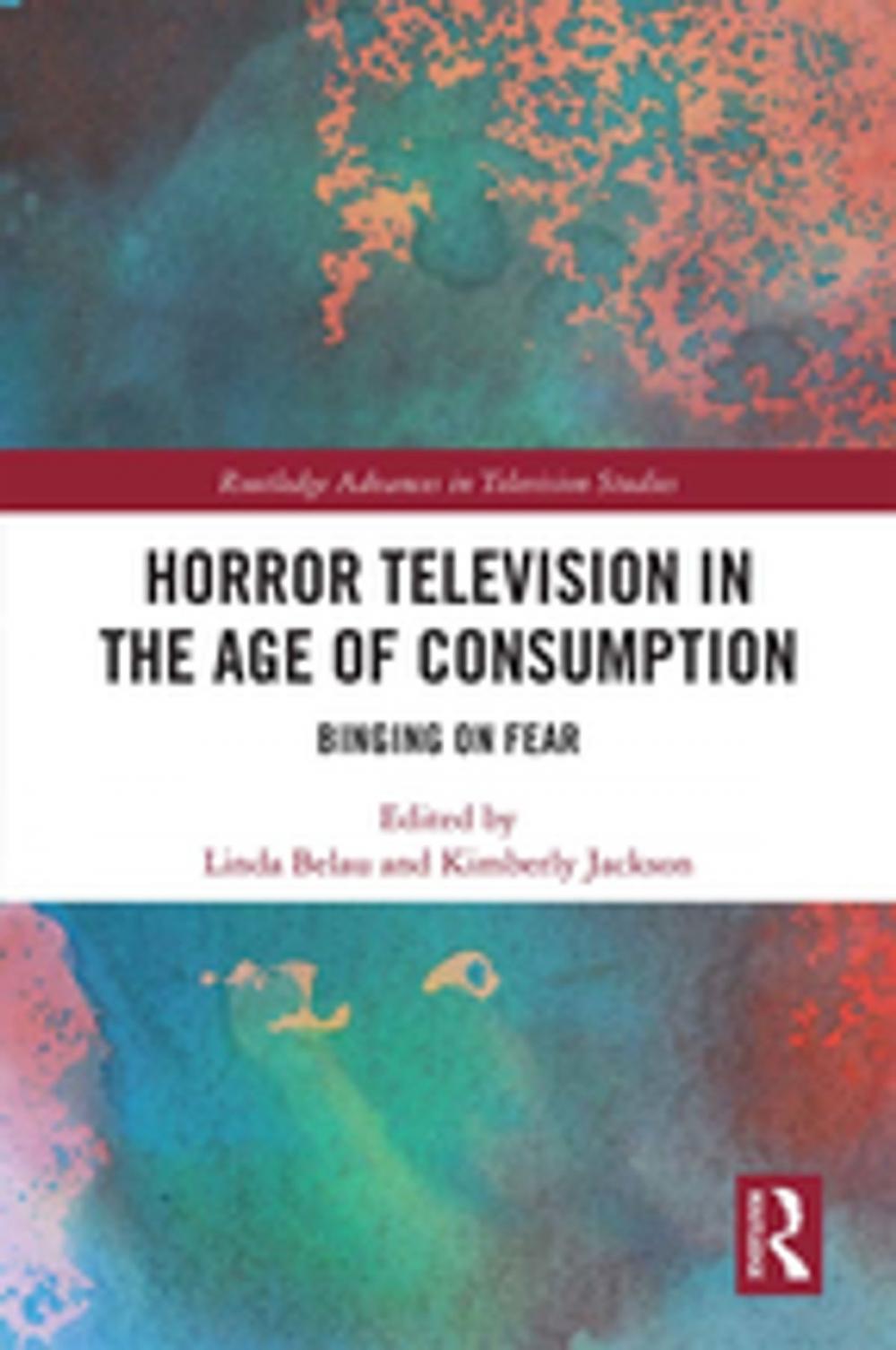 Big bigCover of Horror Television in the Age of Consumption