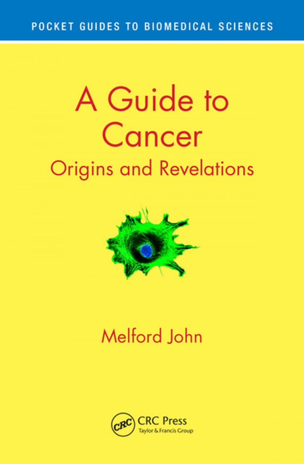 Big bigCover of A Guide to Cancer