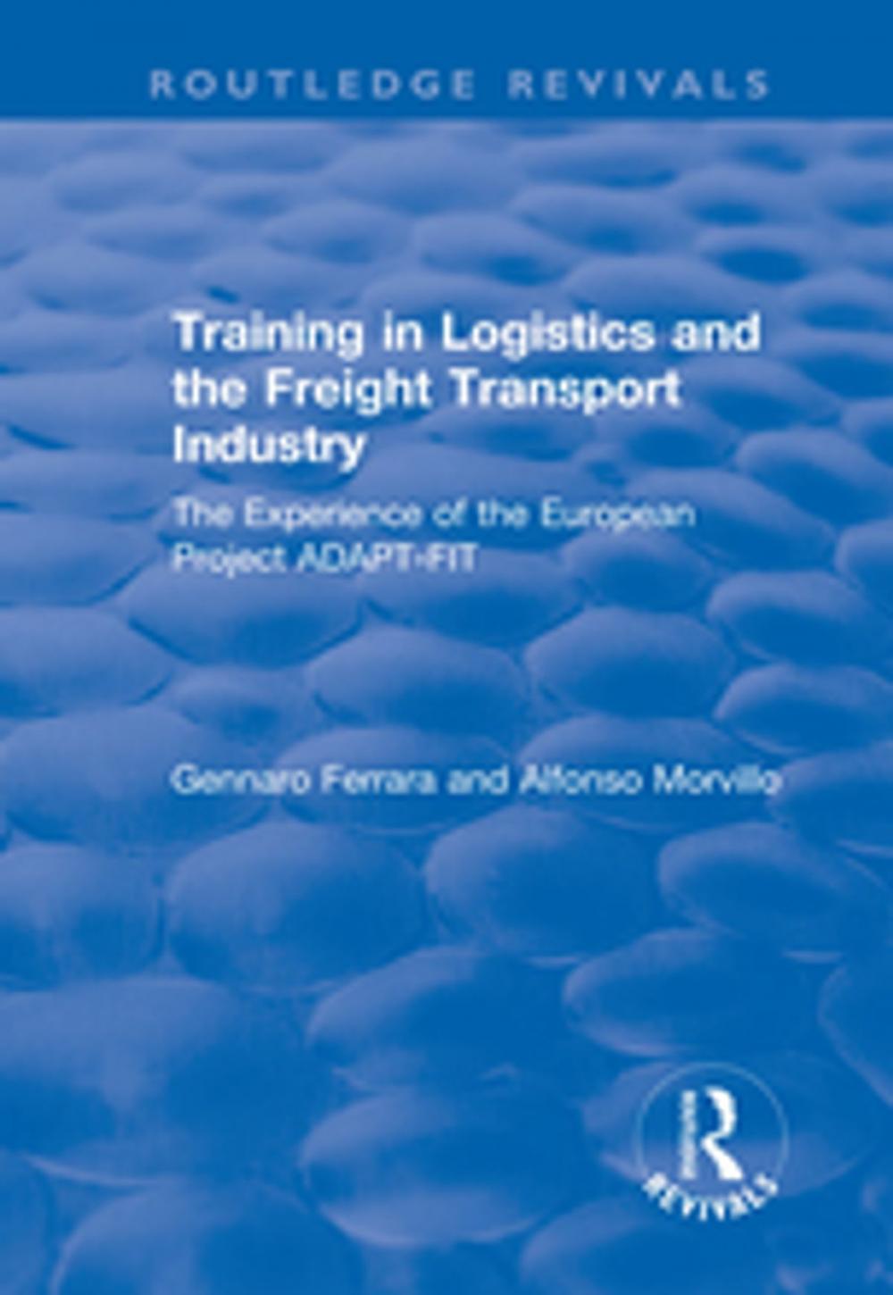 Big bigCover of Training in Logistics and the Freight Transport Industry