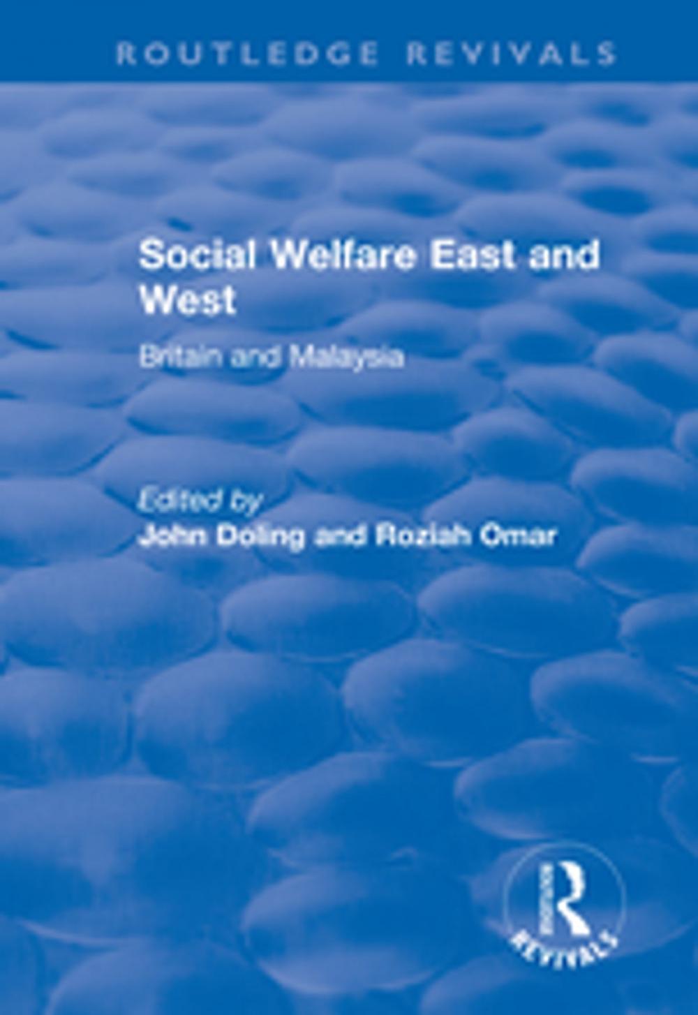 Big bigCover of Social Welfare East and West: Britain and Malaysia