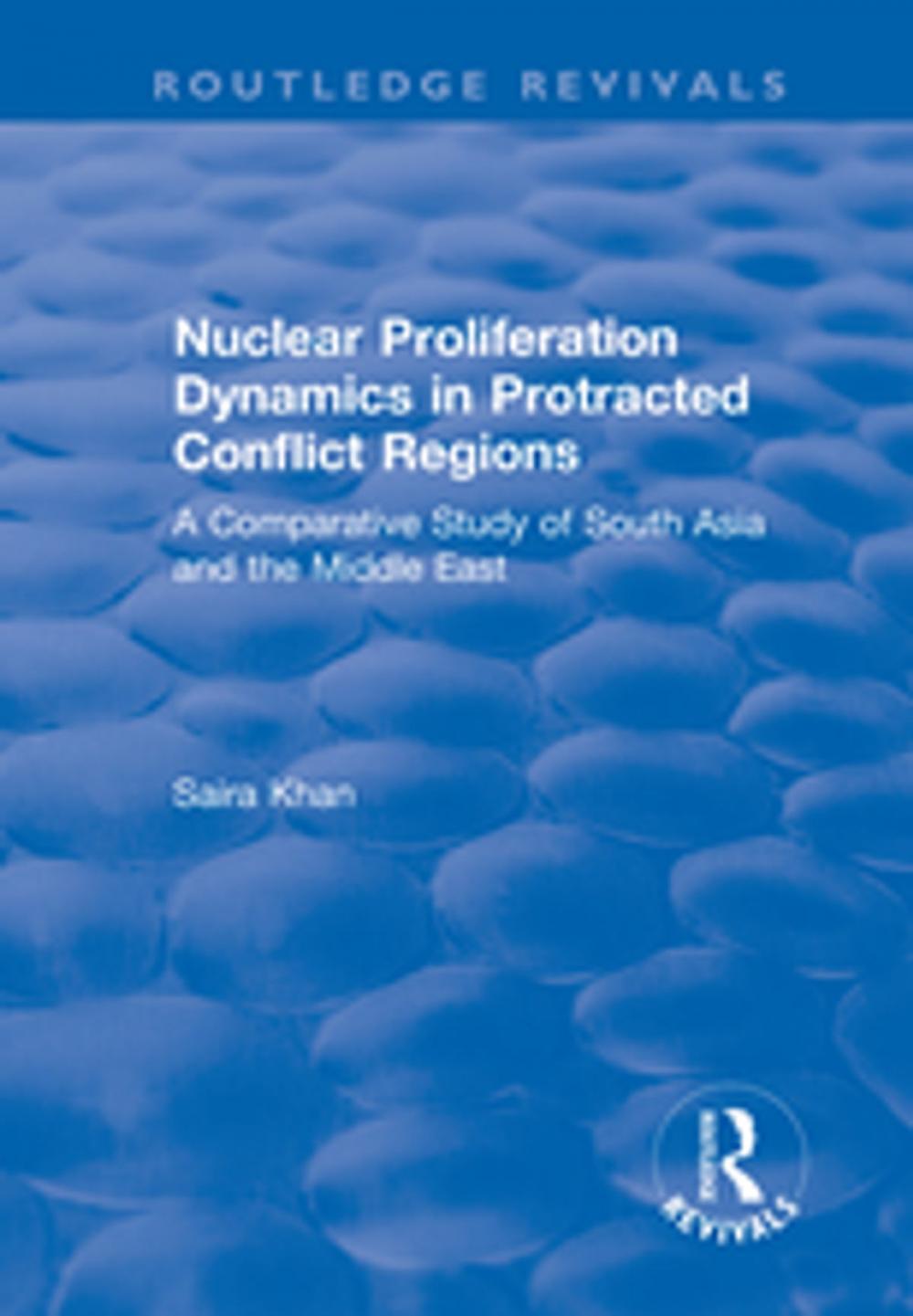 Big bigCover of Nuclear Proliferation Dynamics in Protracted Conflict Regions