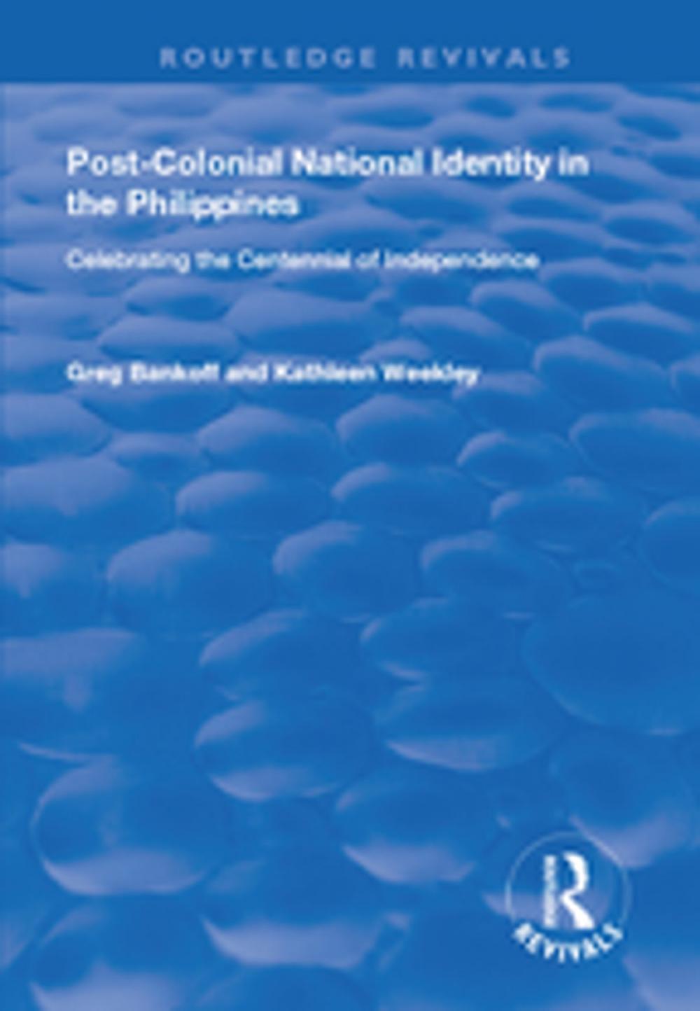 Big bigCover of Post-Colonial National Identity in the Philippines