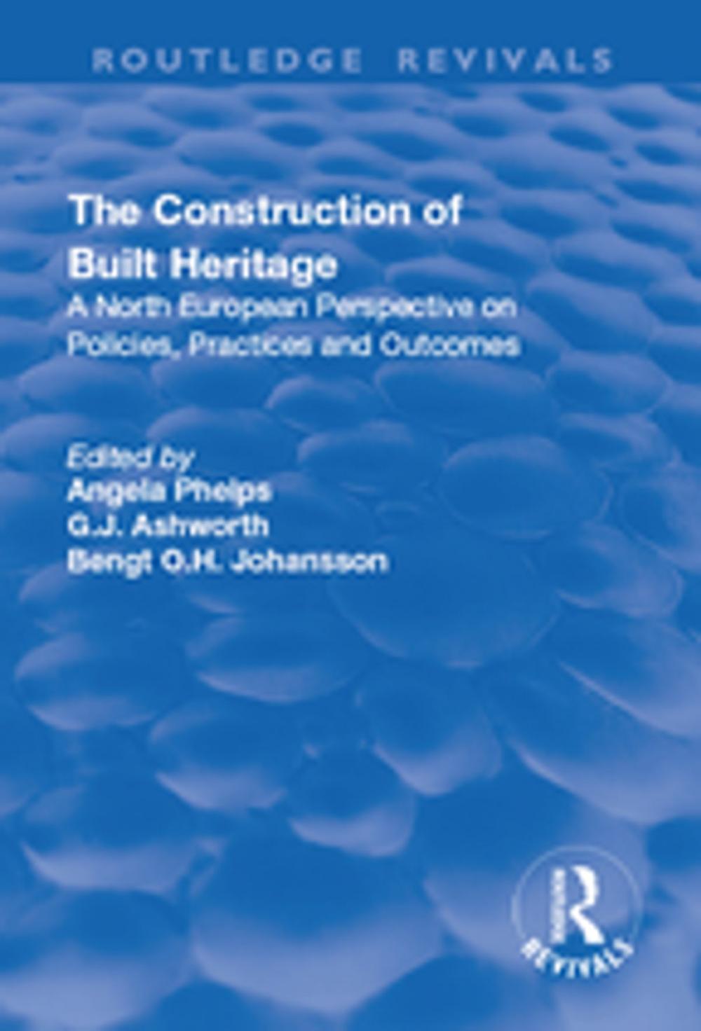 Big bigCover of The Construction of Built Heritage