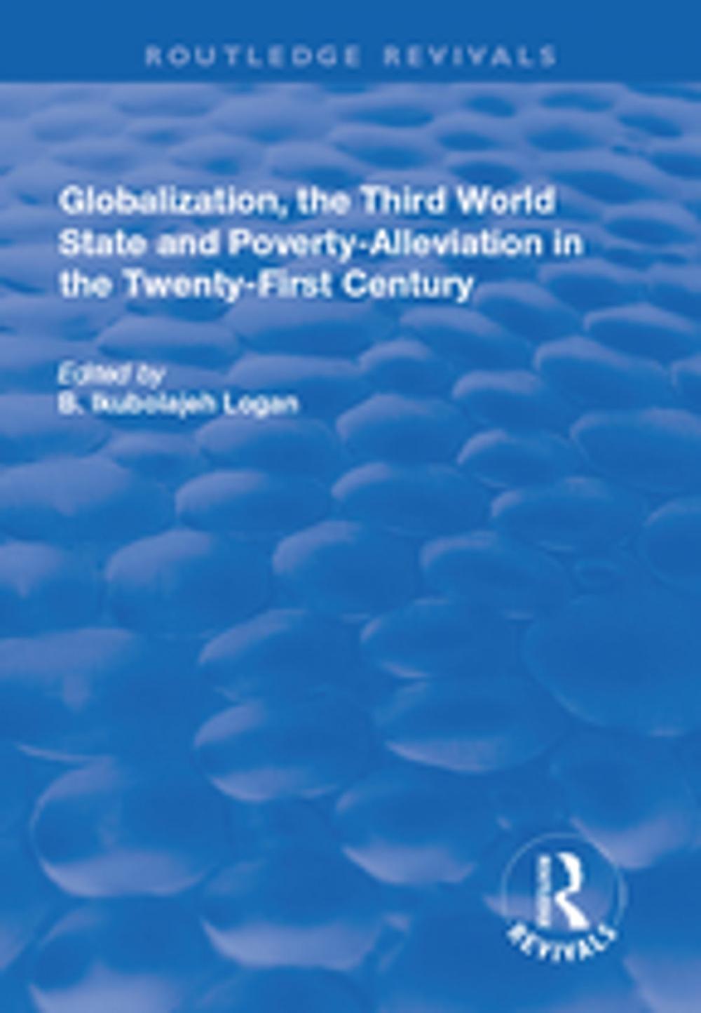 Big bigCover of Globalization, the Third World State and Poverty-Alleviation in the Twenty-First Century