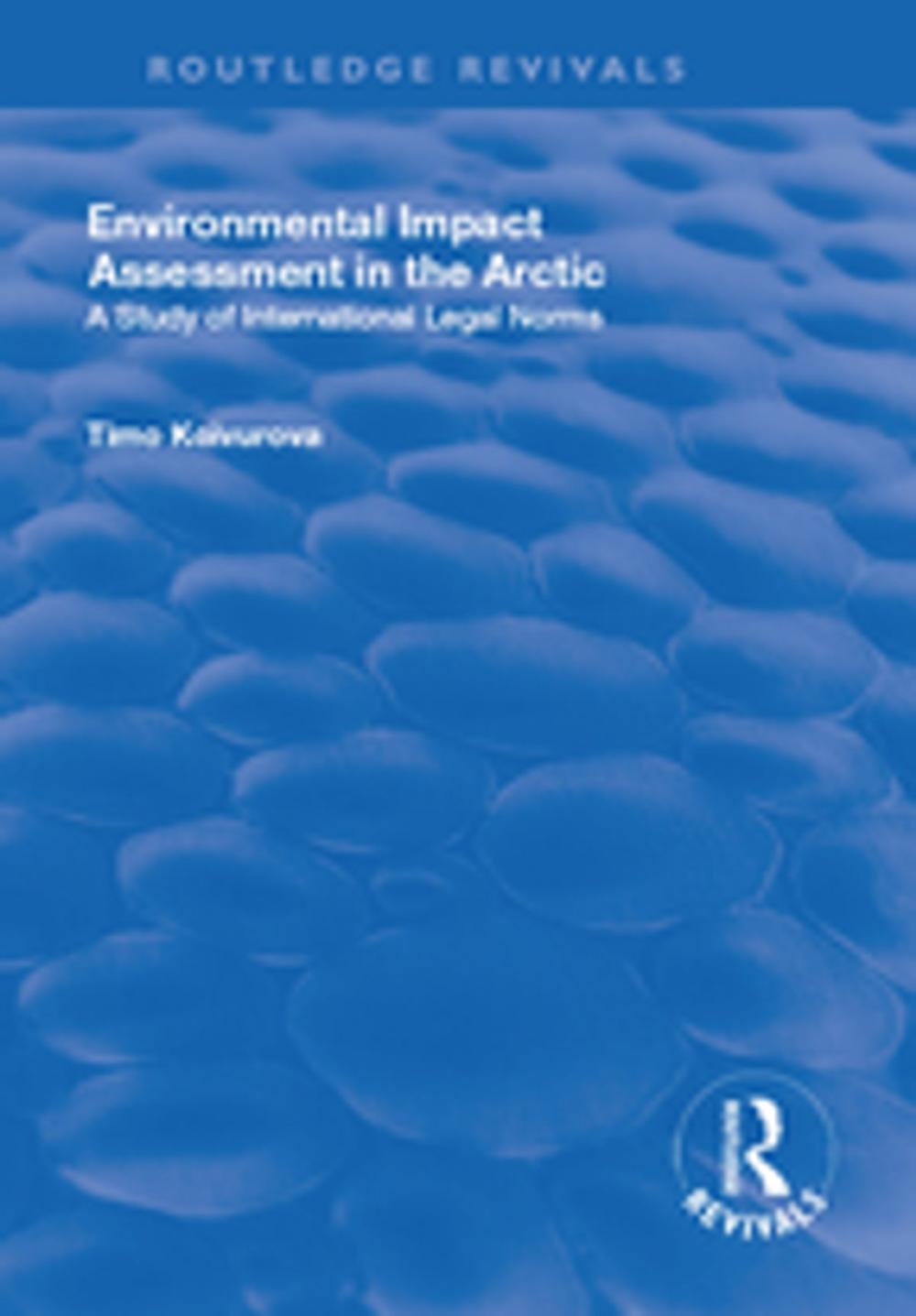 Big bigCover of Environmental Impact Assessment (EIA) in the Arctic