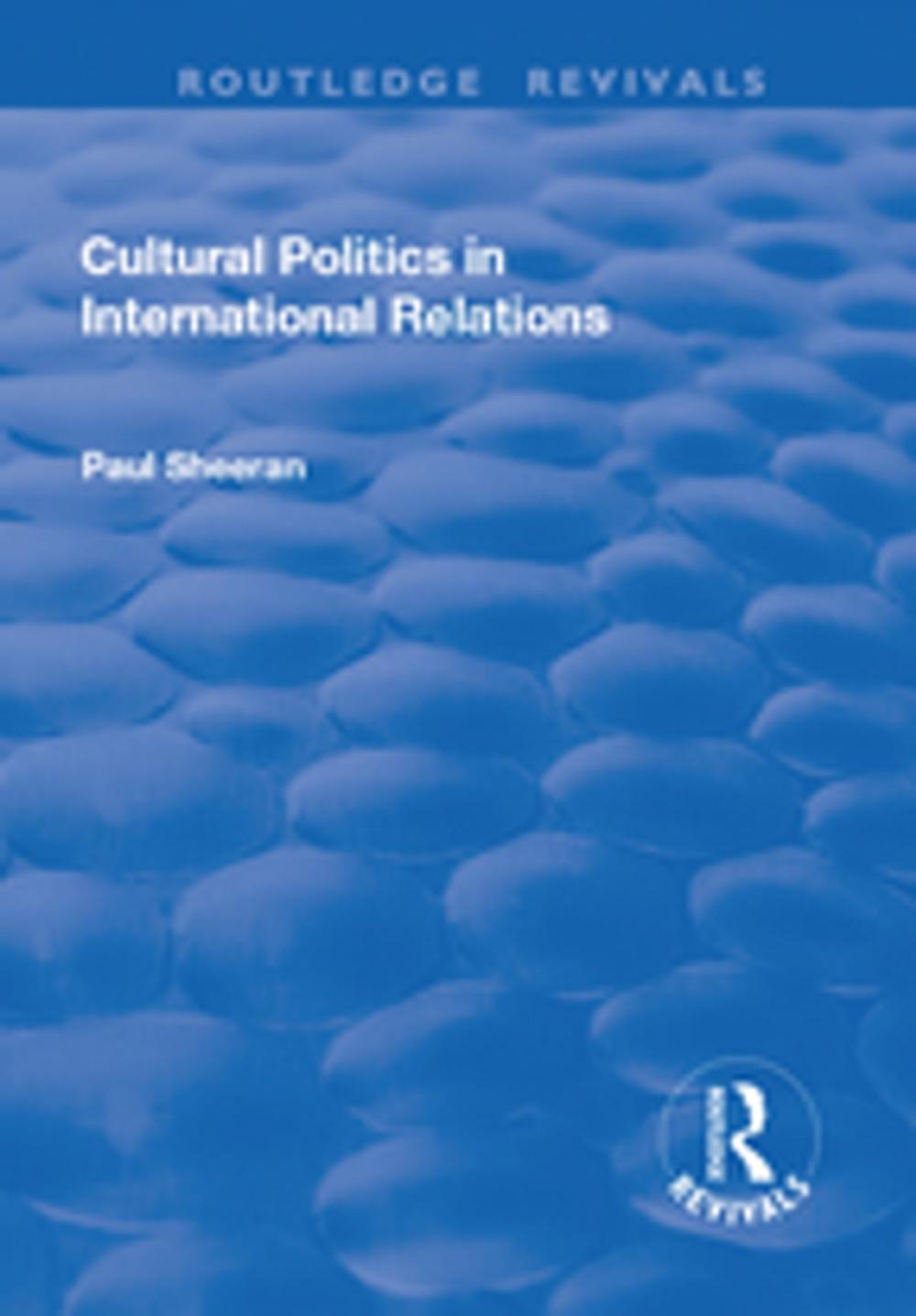 Big bigCover of Cultural Politics in International Relations