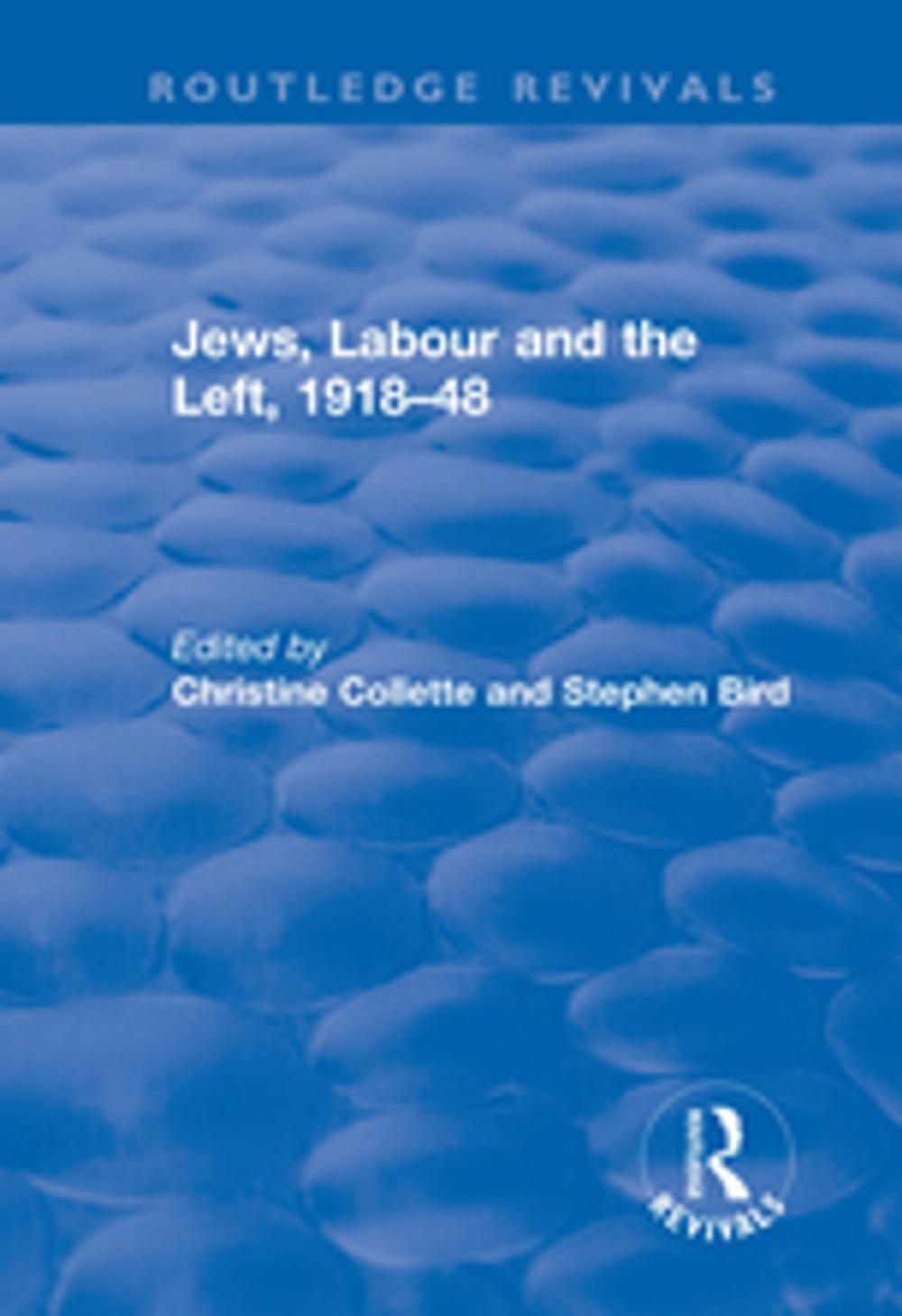 Big bigCover of Jews, Labour and the Left, 1918–48