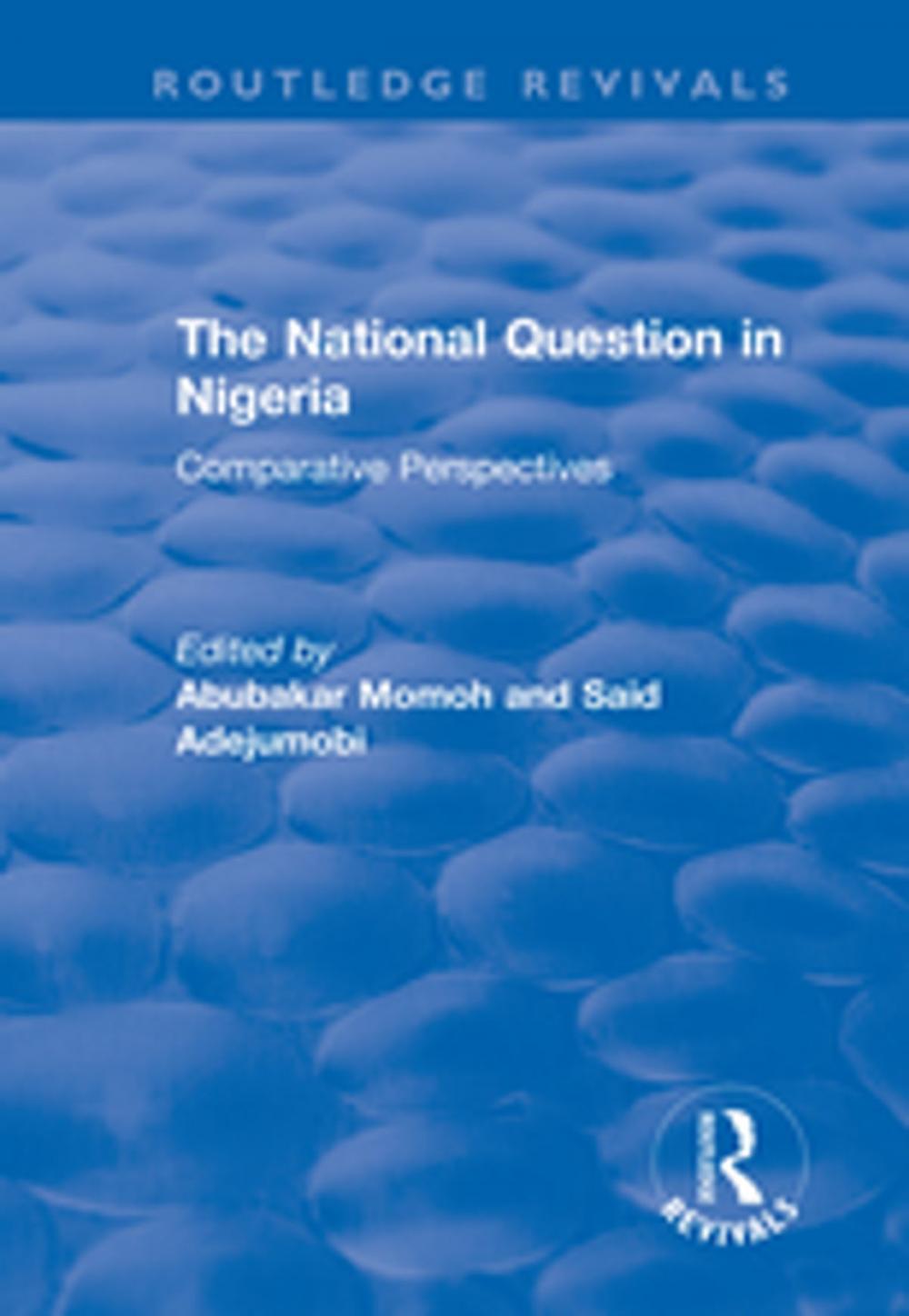 Big bigCover of The National Question in Nigeria