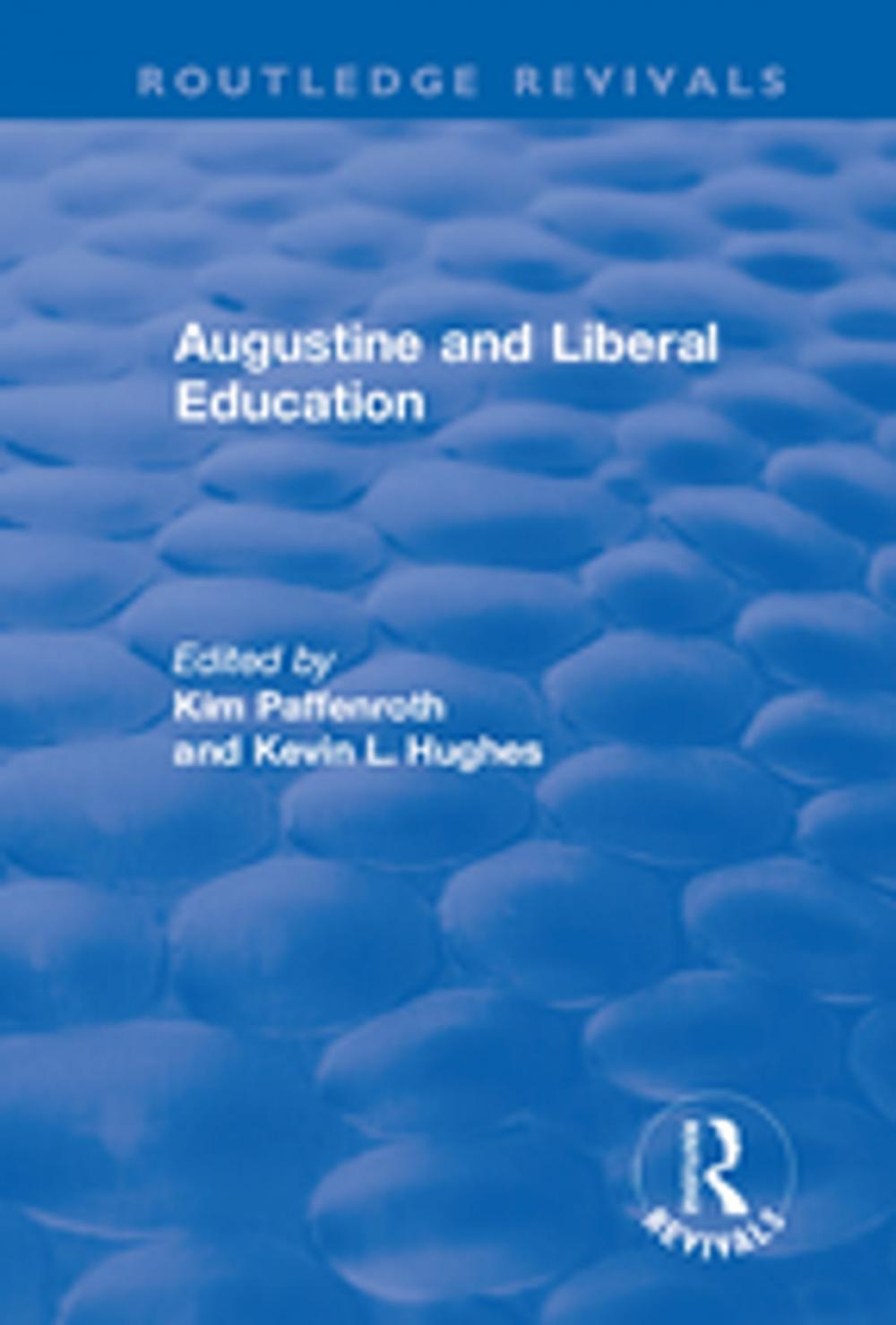 Big bigCover of Augustine and Liberal Education