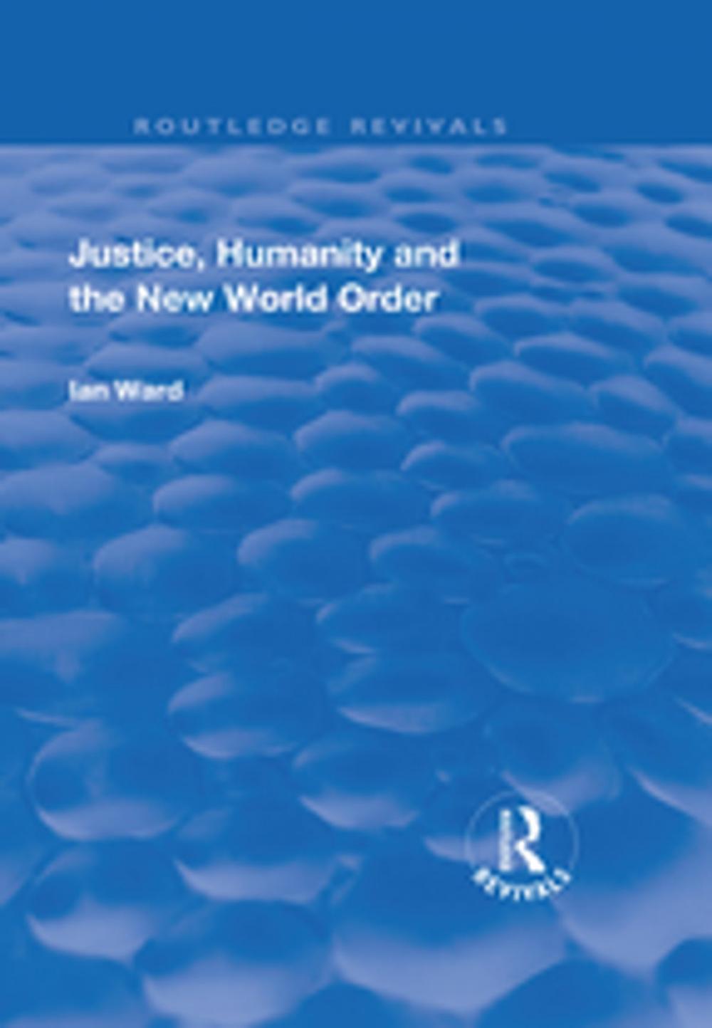 Big bigCover of Justice, Humanity and the New World Order