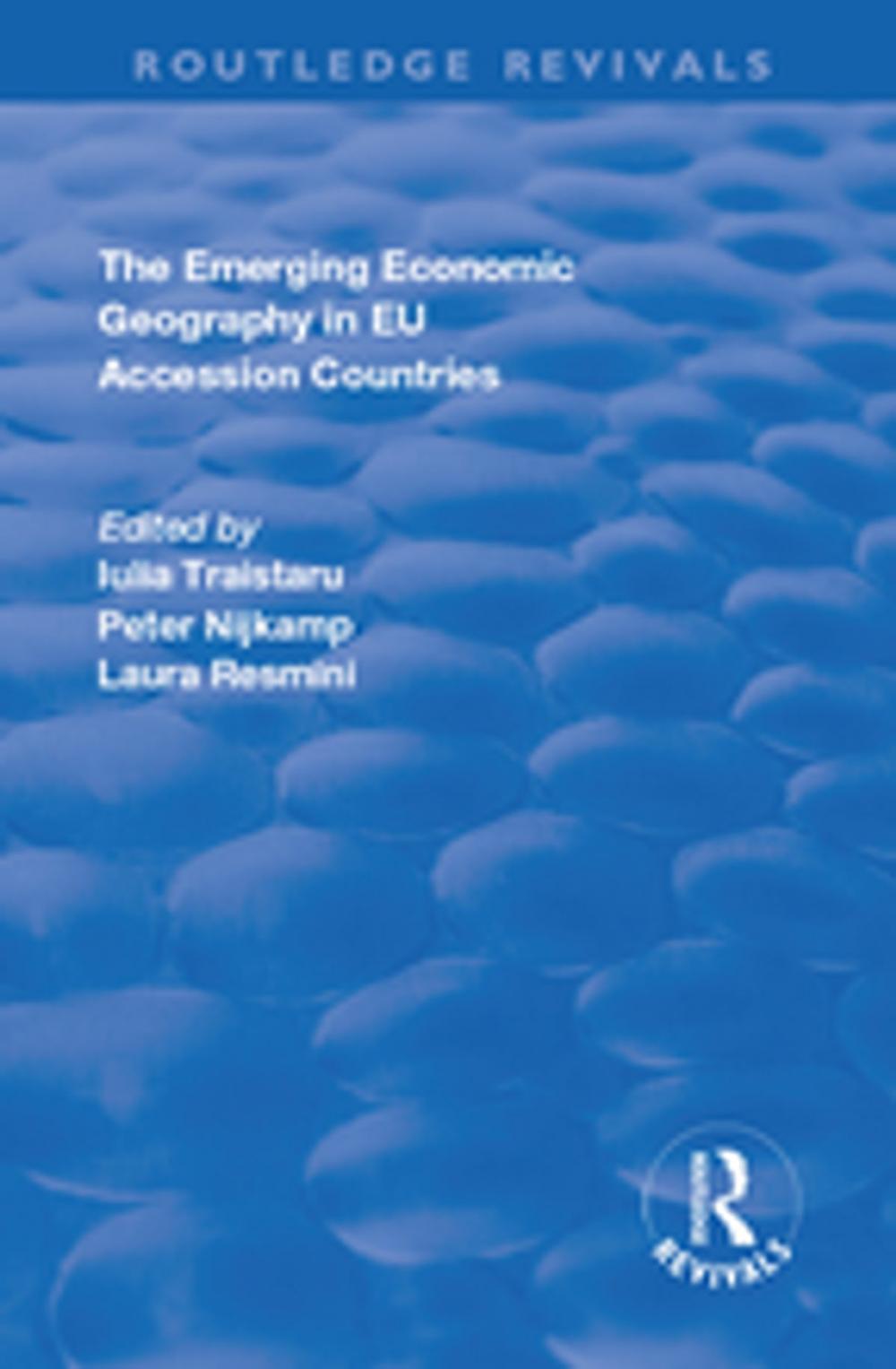 Big bigCover of The Emerging Economic Geography in EU Accession Countries