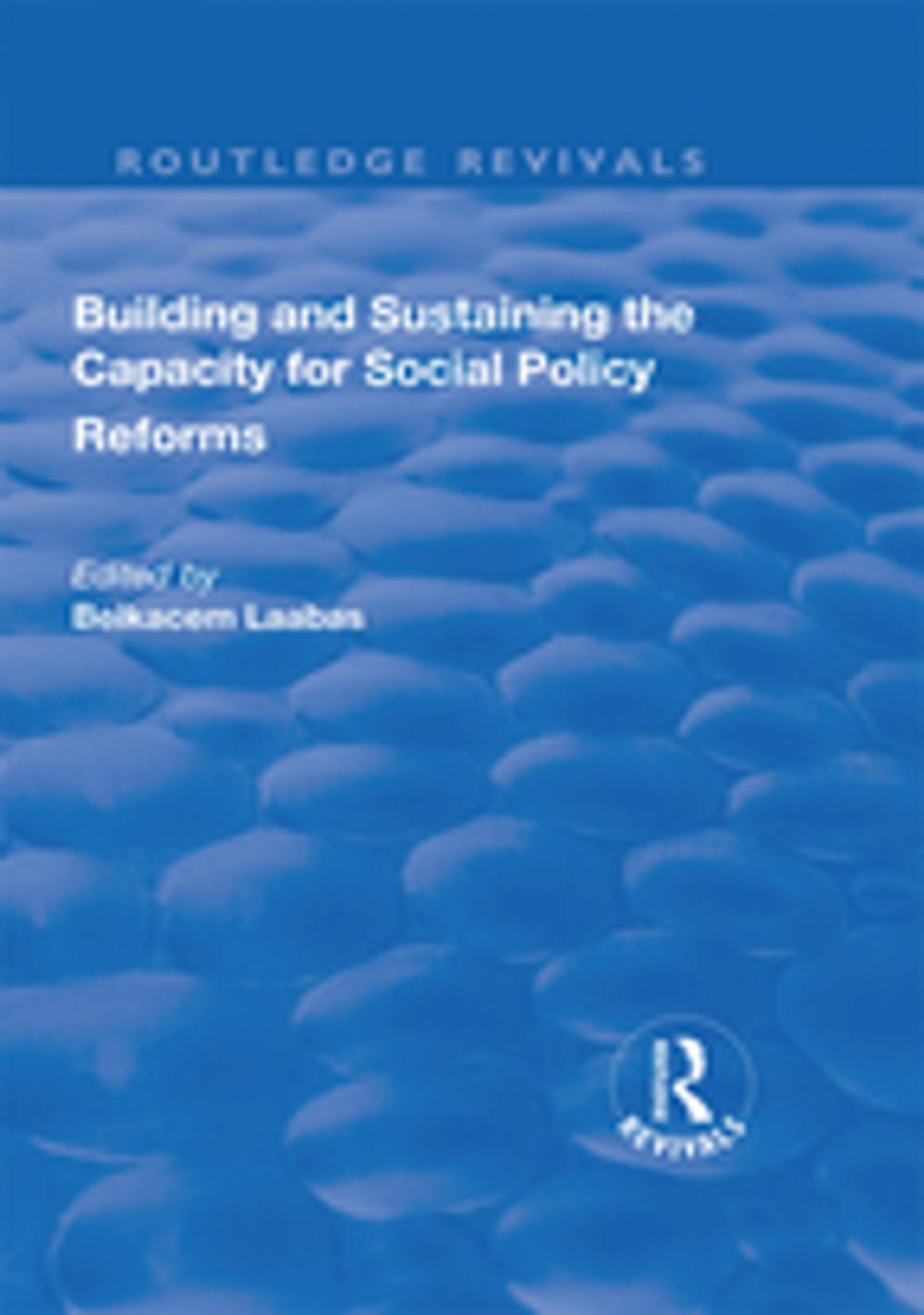 Big bigCover of Building and Sustaining the Capacity for Social Policy Reforms