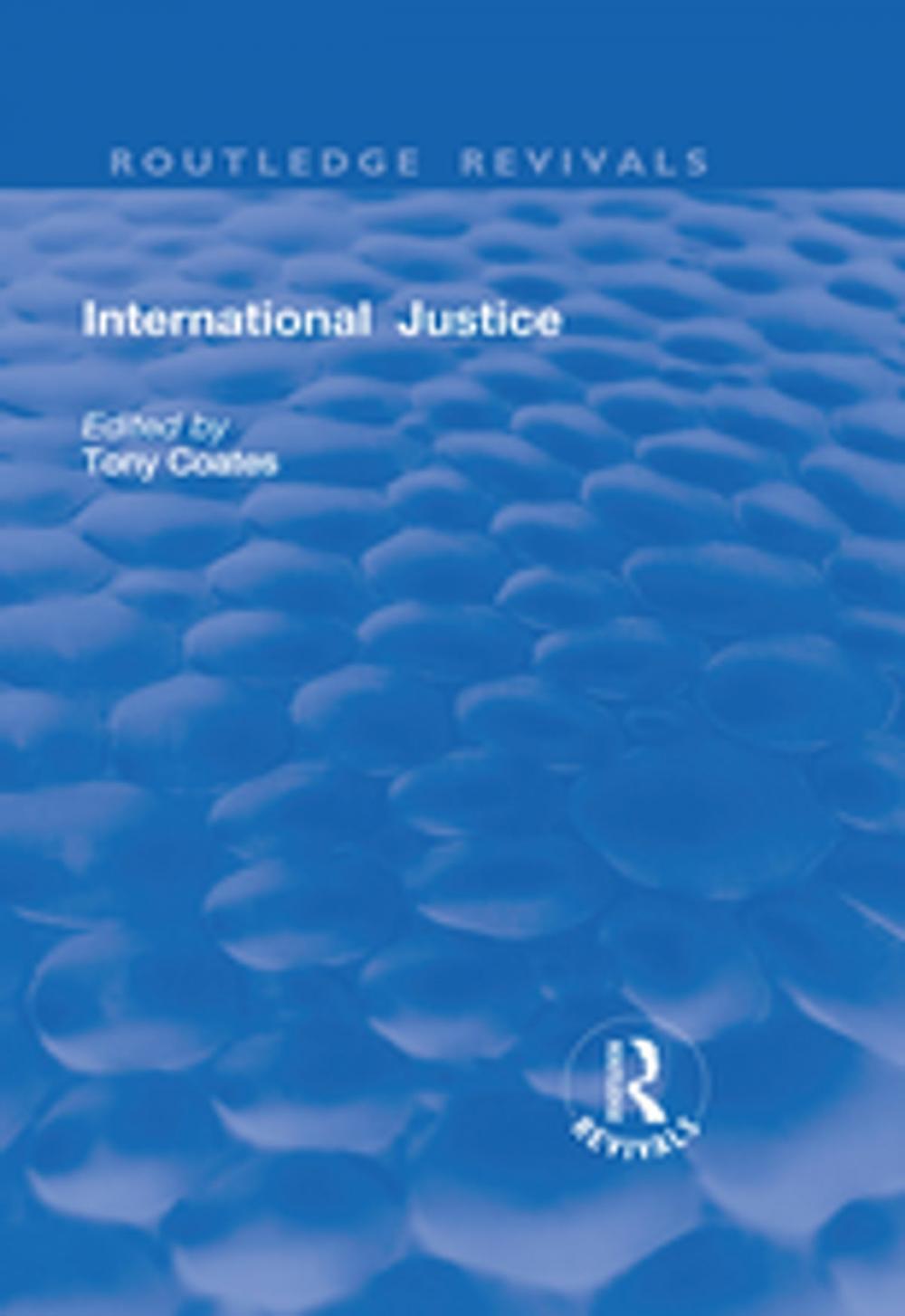 Big bigCover of International Justice: Principles and Issues