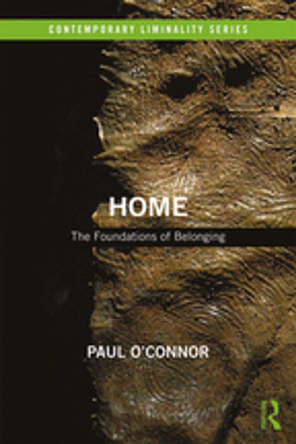 Big bigCover of Home: The Foundations of Belonging