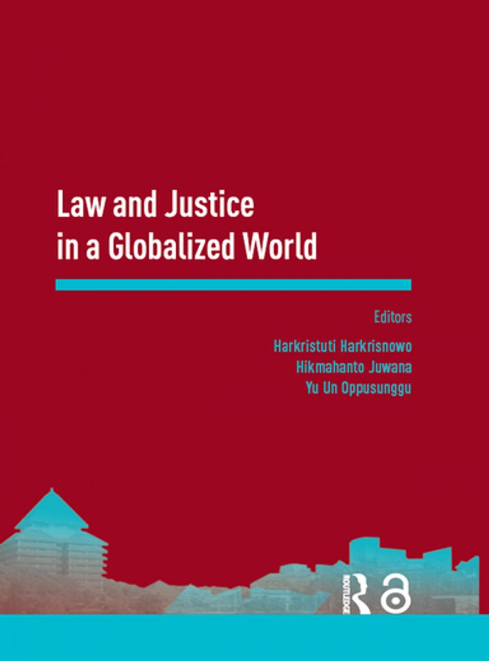 Big bigCover of Law and Justice in a Globalized World