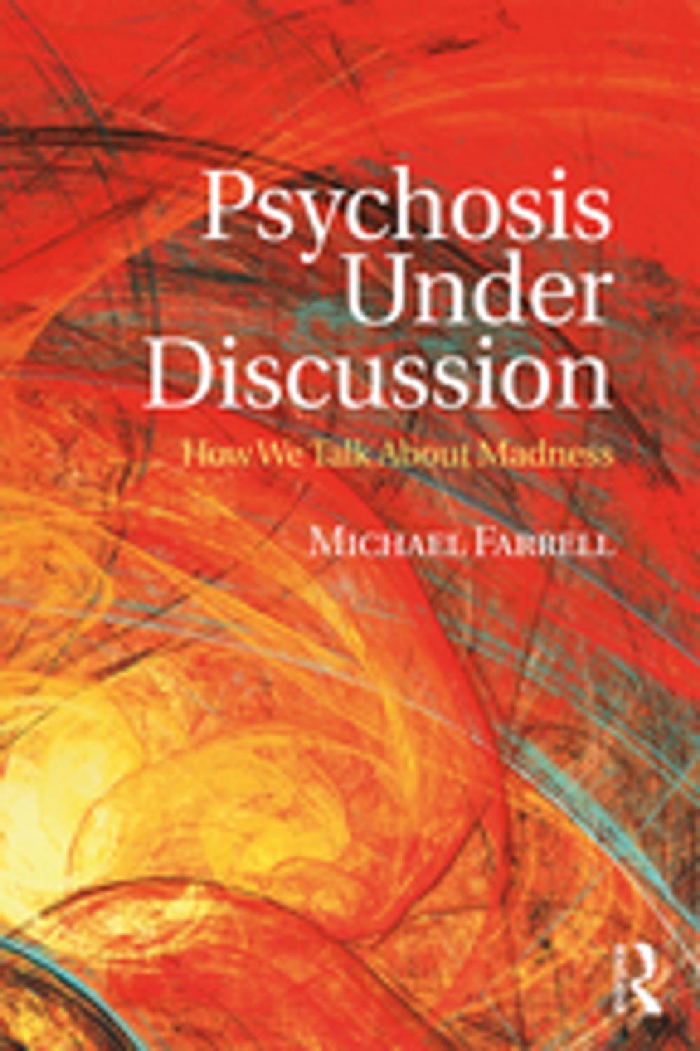 Big bigCover of Psychosis Under Discussion