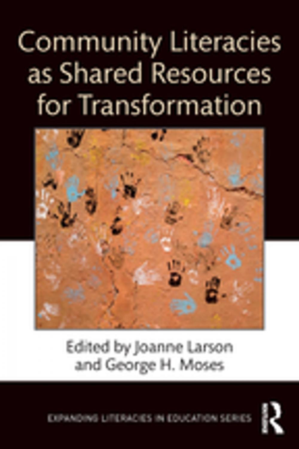 Big bigCover of Community Literacies as Shared Resources for Transformation