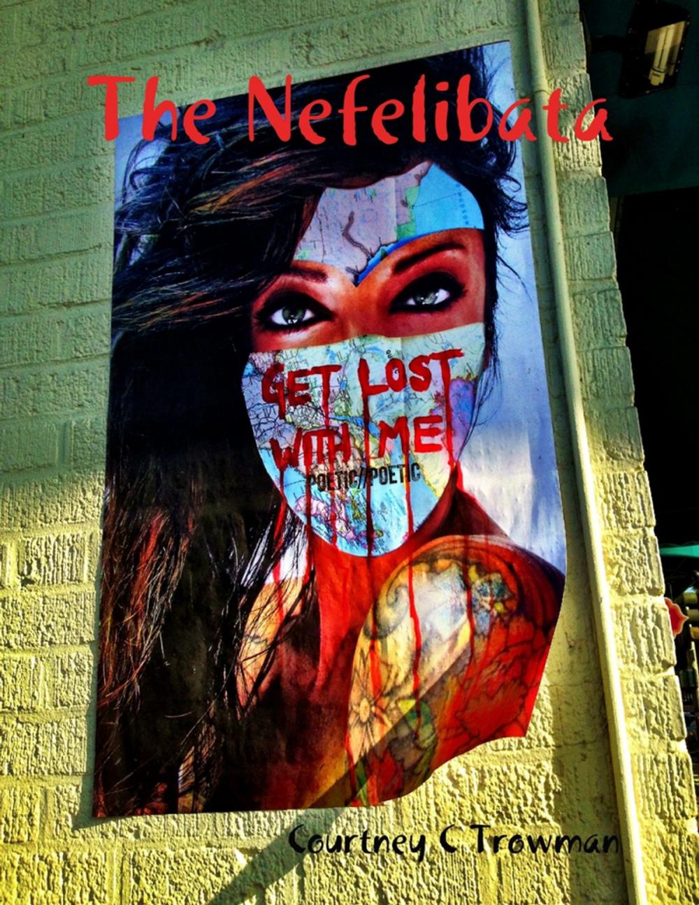 Big bigCover of The Nefelibata