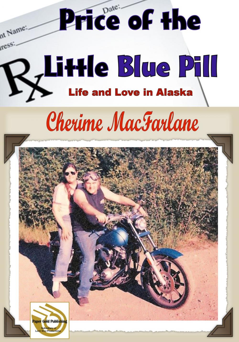 Big bigCover of The Price of the Little Blue Pill