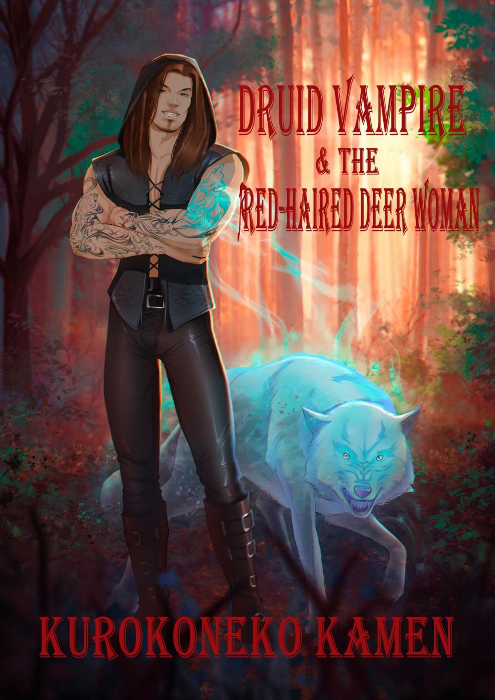 Big bigCover of Druid Vampire and the Red-haired Deer Woman