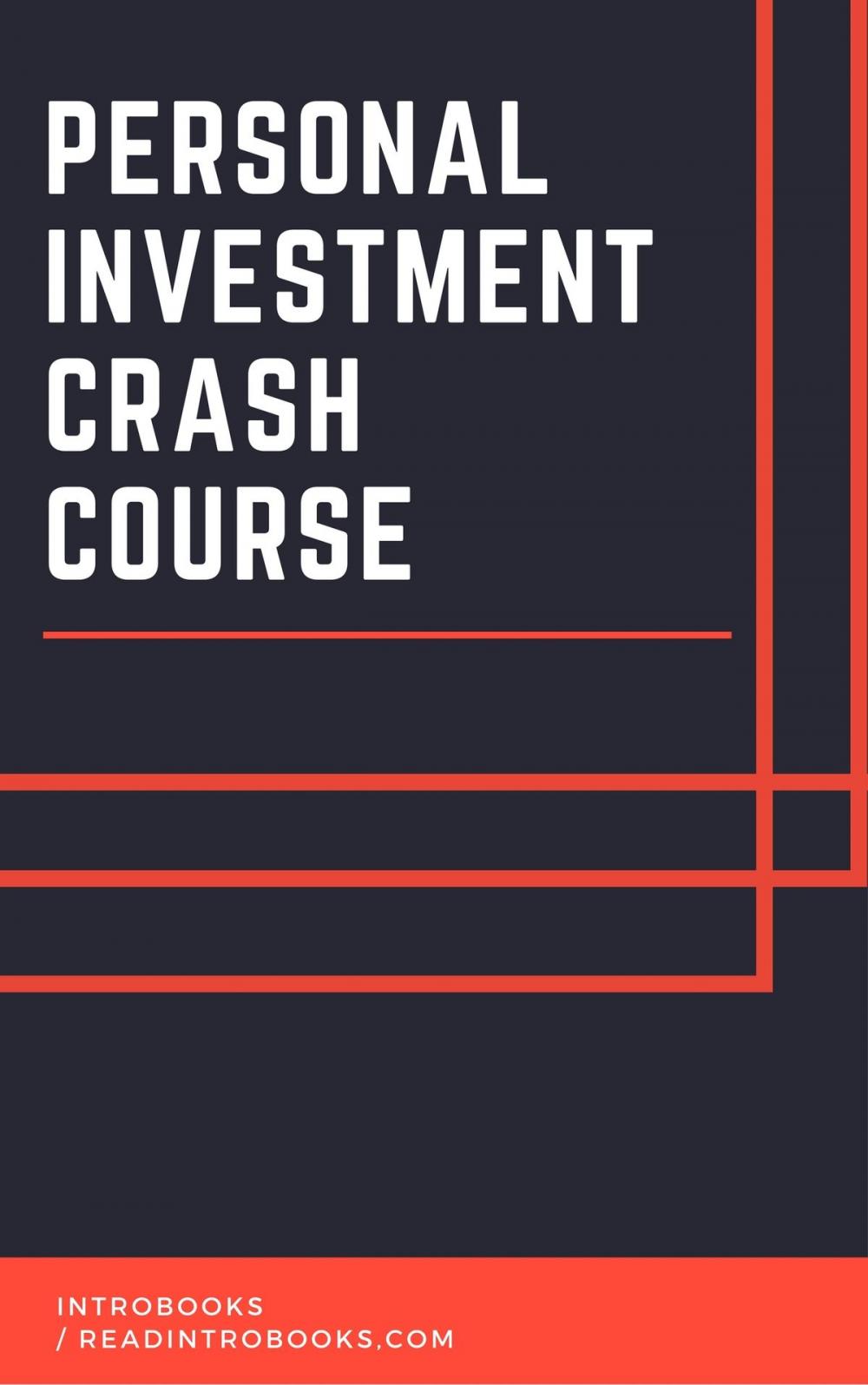 Big bigCover of Personal Investment Crash Course