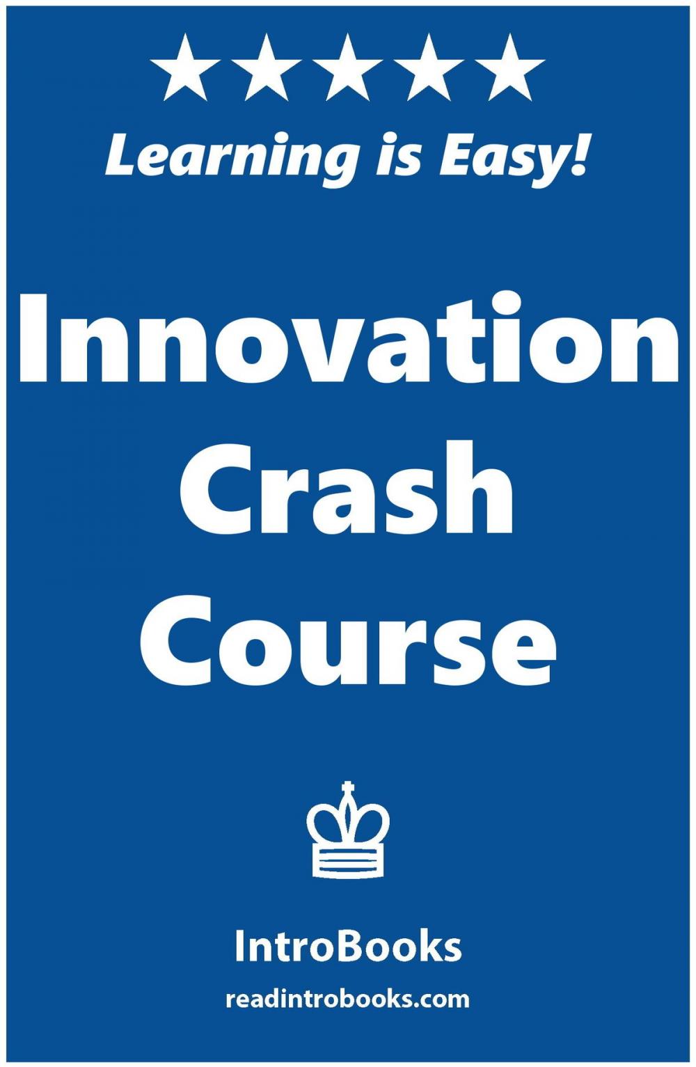 Big bigCover of Innovation Crash Course