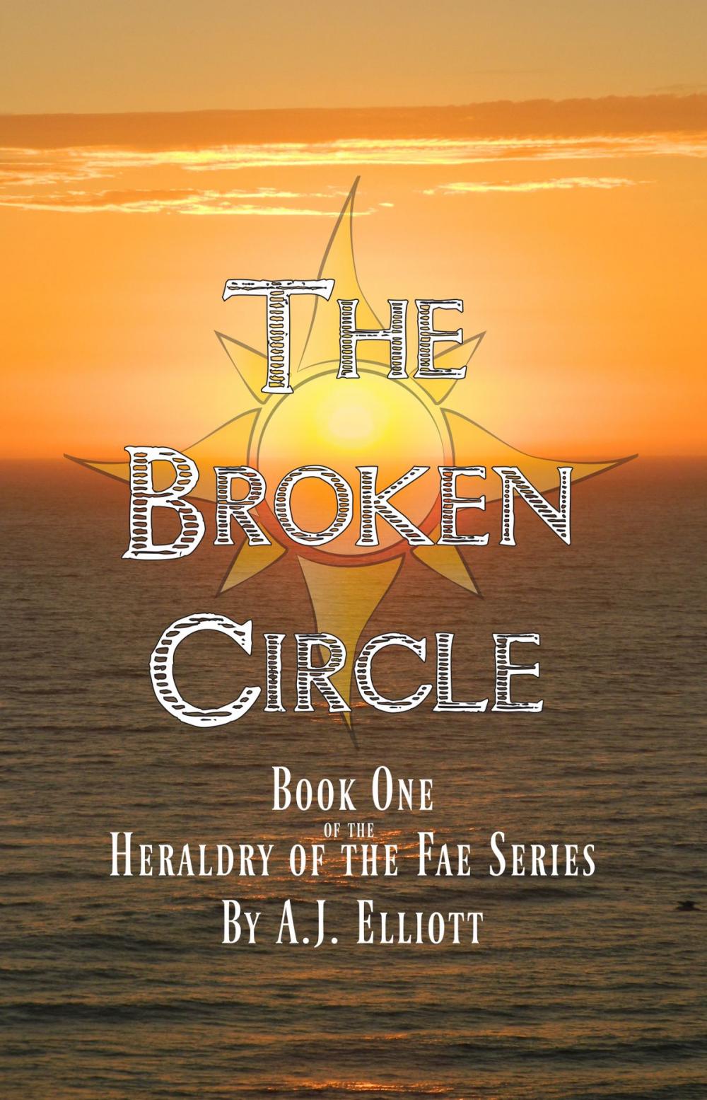 Big bigCover of The Broken Circle, Book 1 of the Heraldy of the Fae Series