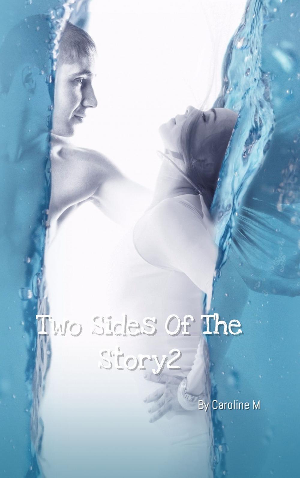 Big bigCover of Two Sides of the Story 2