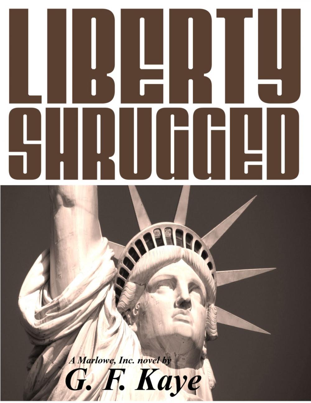 Big bigCover of Liberty Shrugged