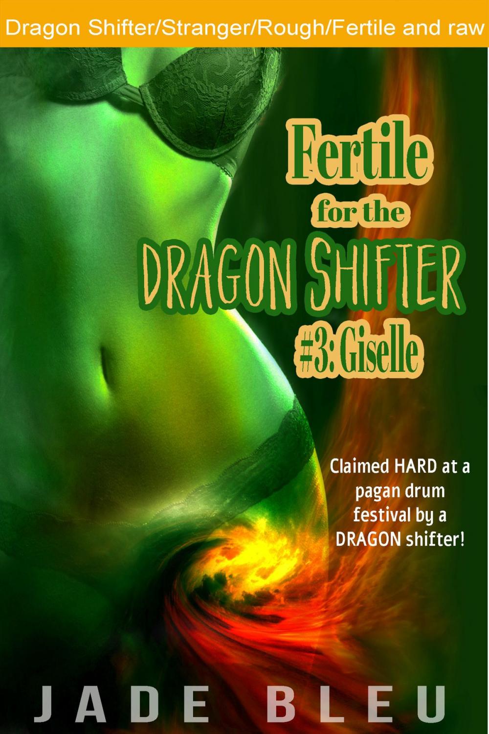 Big bigCover of Fertile for the Dragon Shifter #3: Giselle