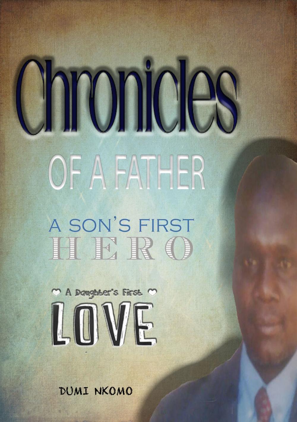 Big bigCover of Chronicles Of A Father