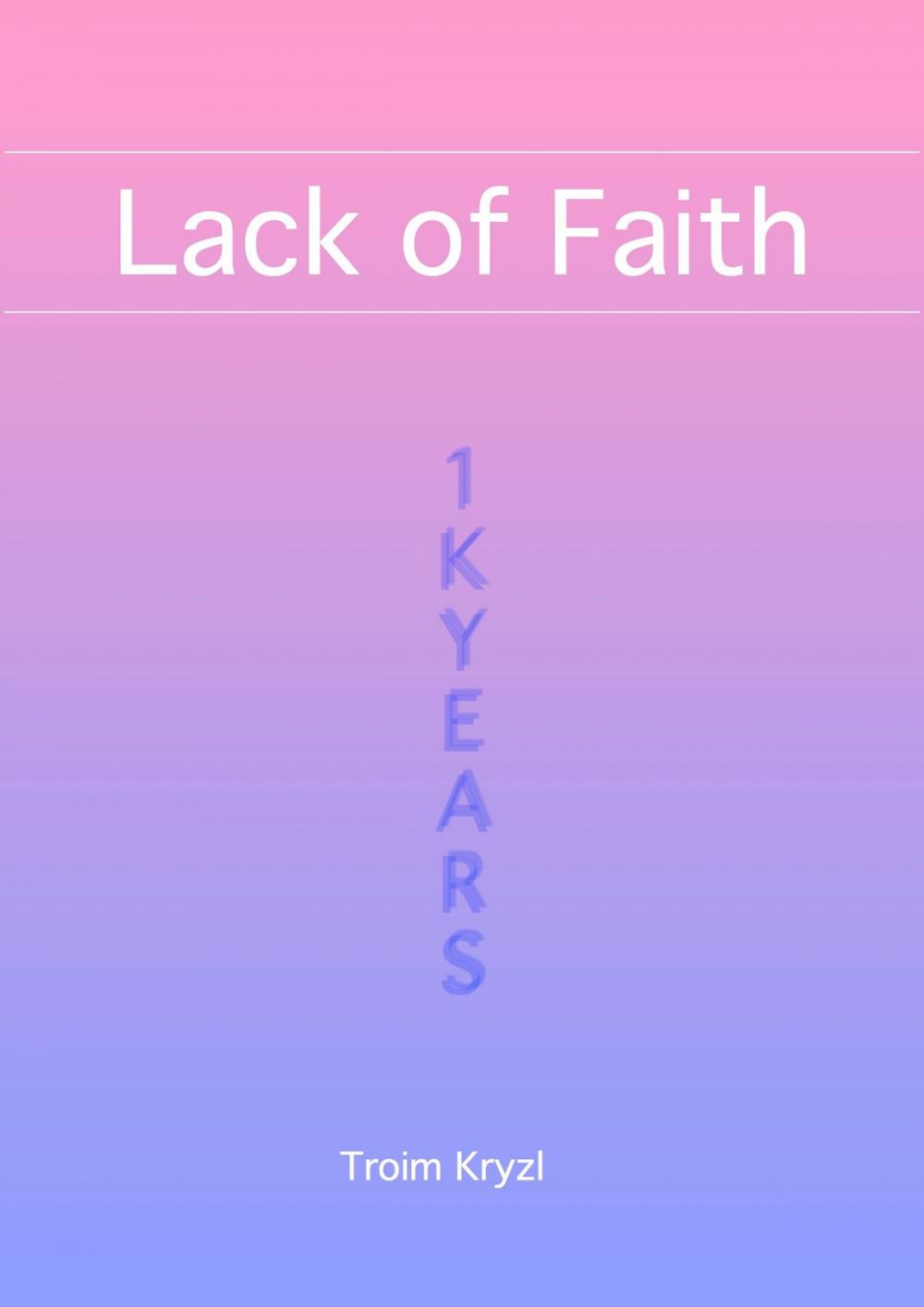 Big bigCover of Lack of Faith