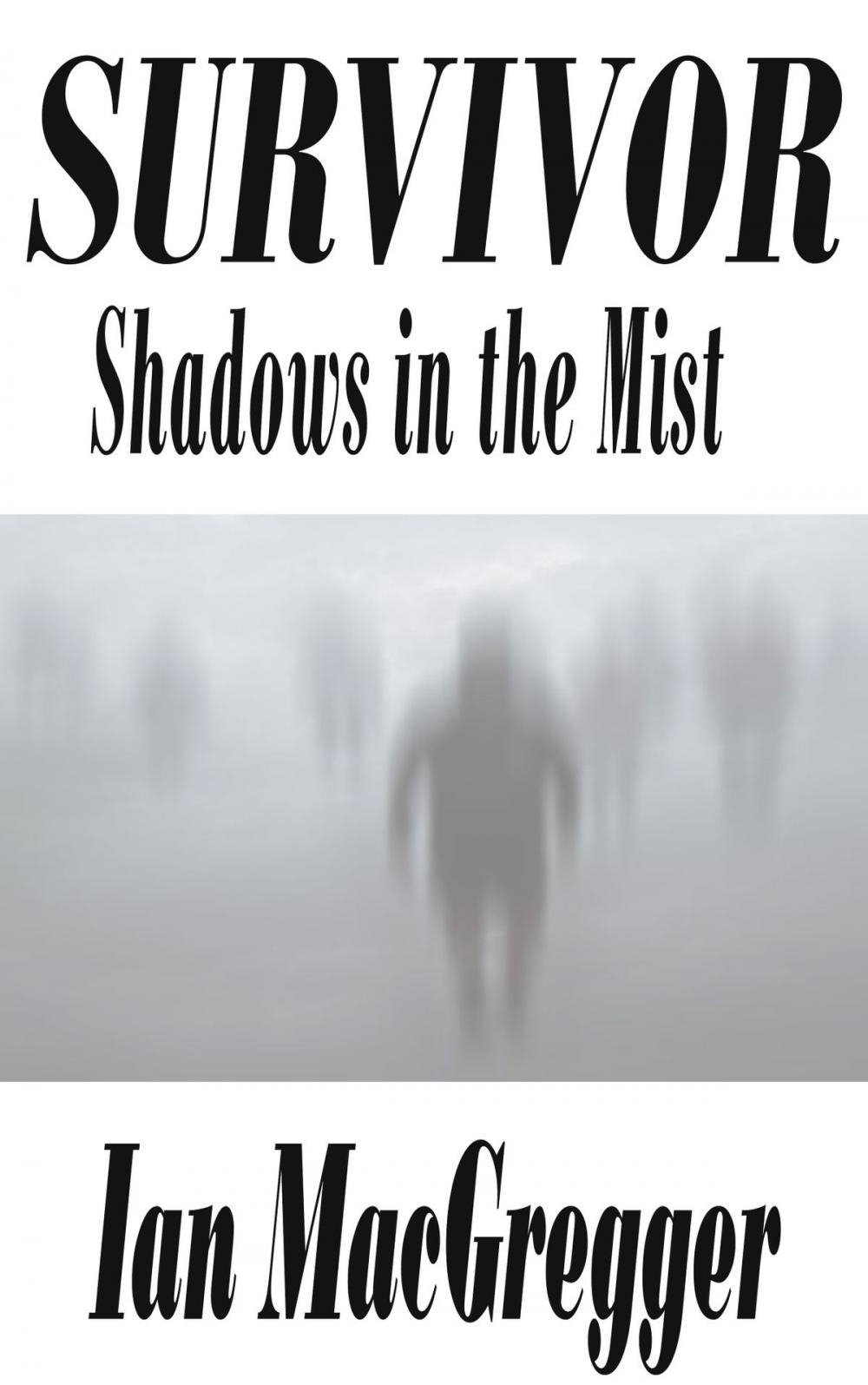 Big bigCover of Survivor: Shadows in the Mist - Volume Two