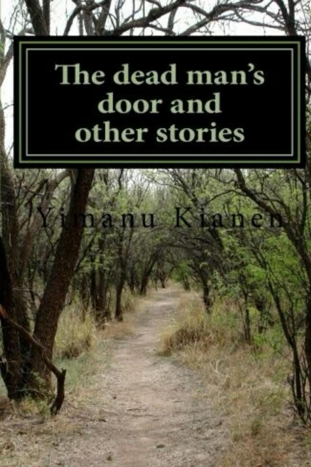 Big bigCover of The Dead Man's Door And Other Stories