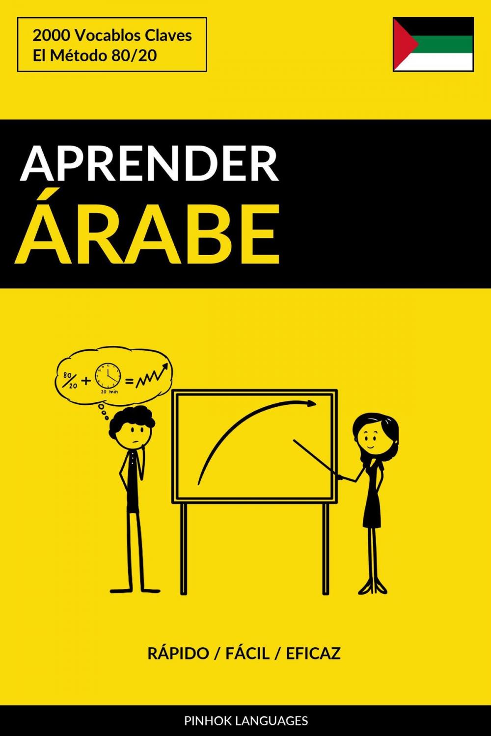 Big bigCover of Aprender Árabe: Rápido / Fácil / Eficaz: 2000 Vocablos Claves