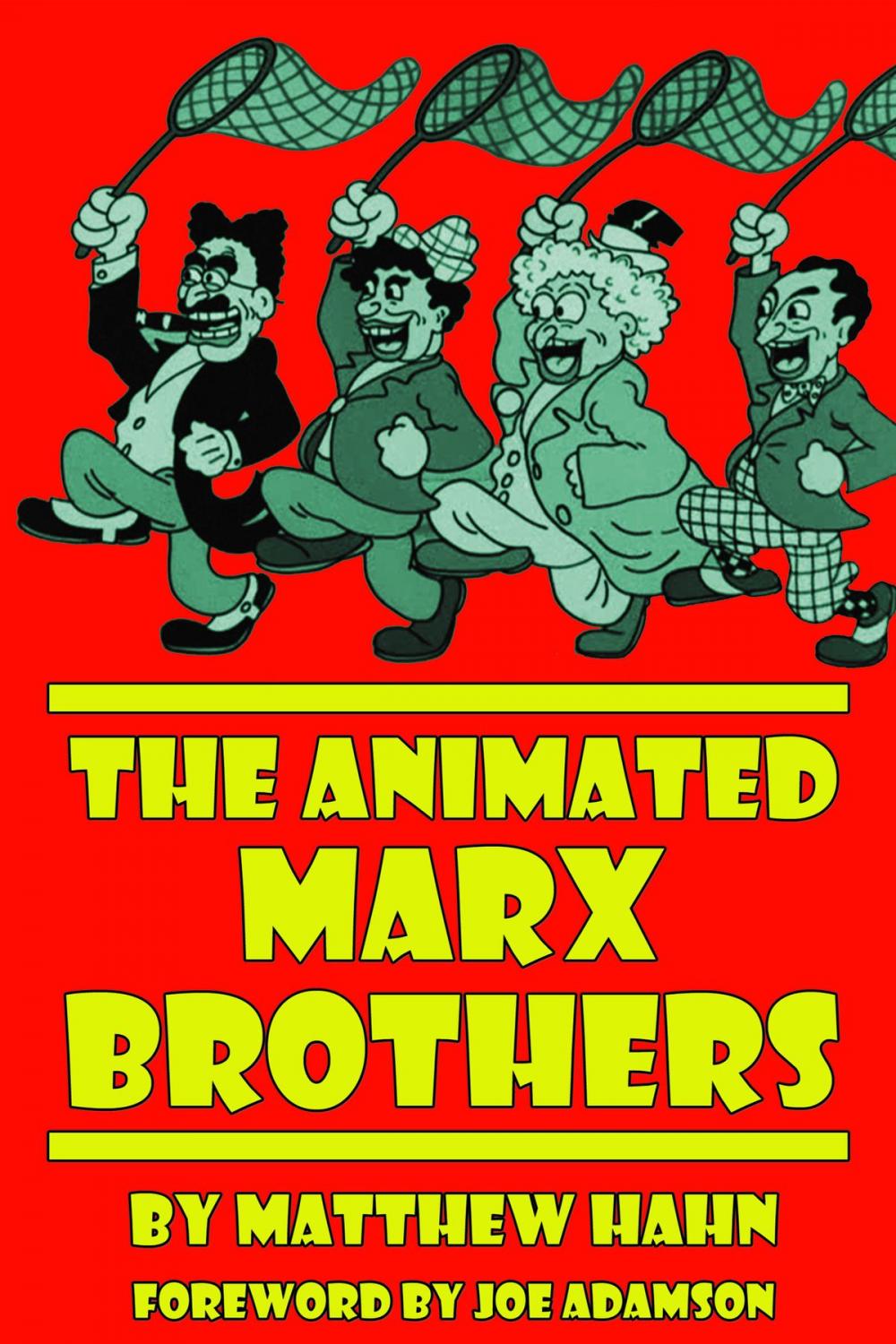 Big bigCover of The Animated Marx Brothers