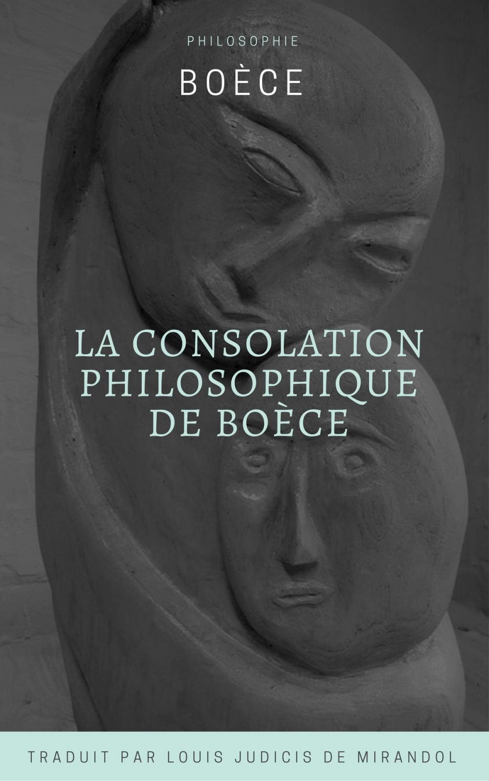 Big bigCover of La Consolation philosophique de Boèce