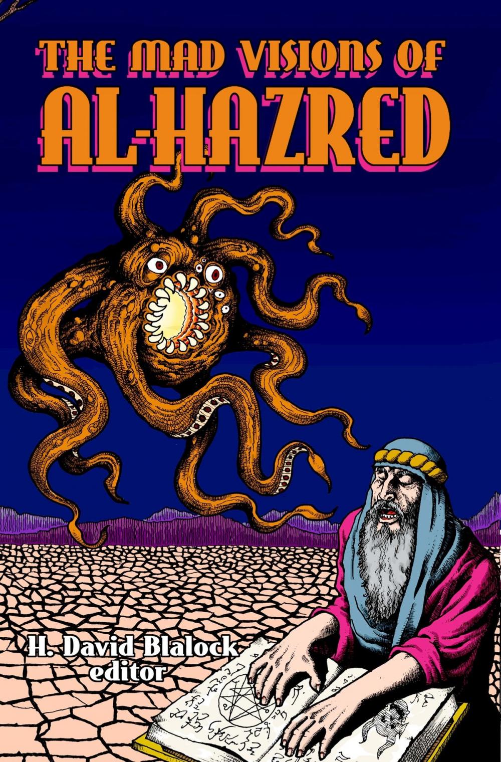 Big bigCover of The Mad Visions of al-Hazred