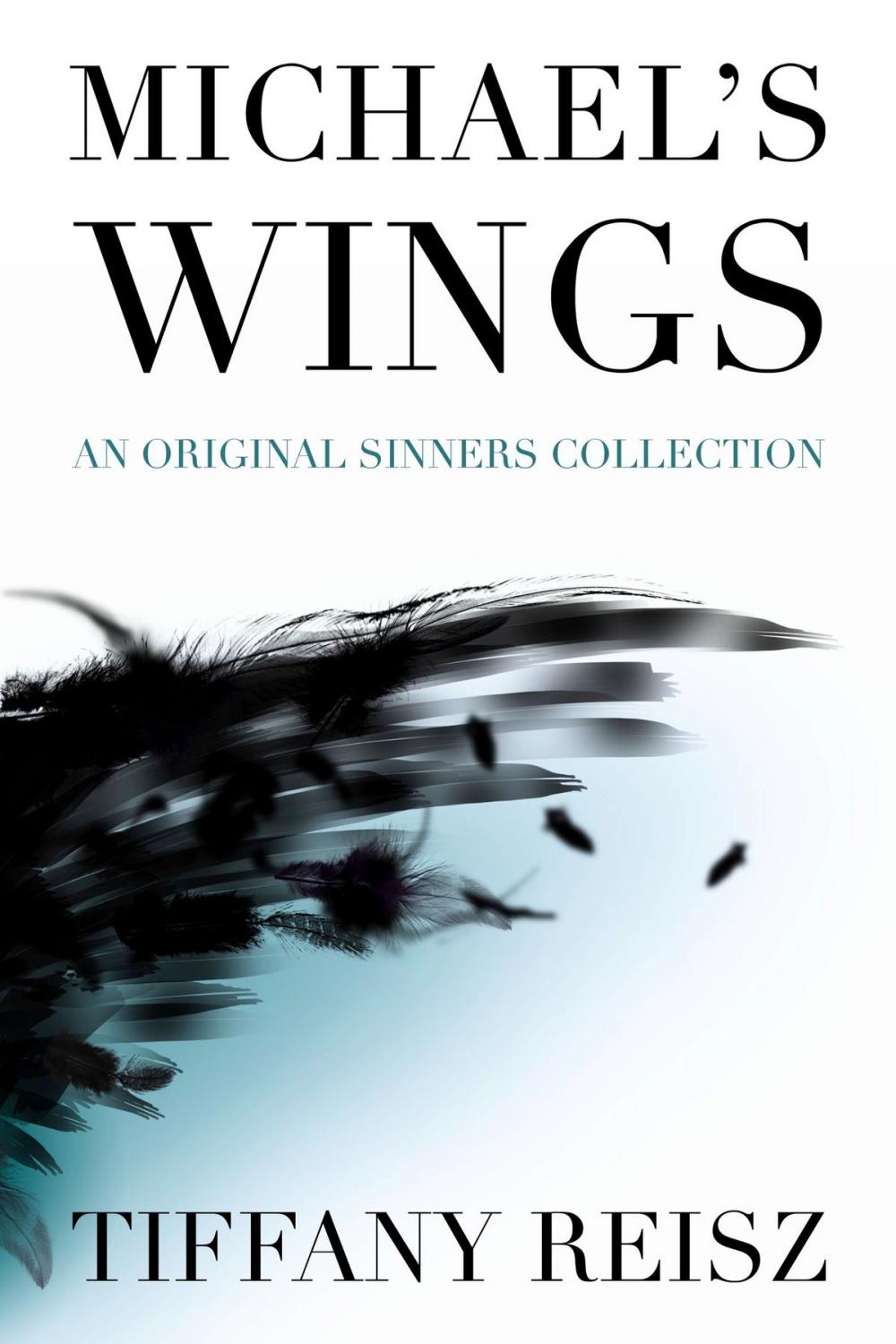 Big bigCover of Michael's Wings: An Original Sinners Collection