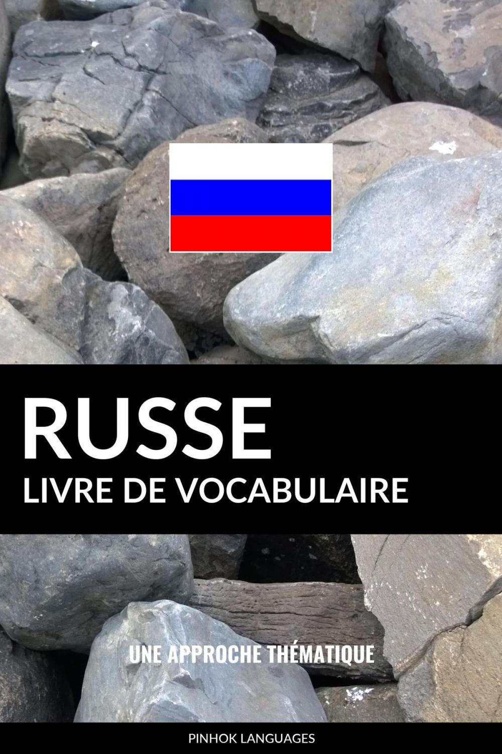 Big bigCover of Livre de vocabulaire russe: Une approche thématique