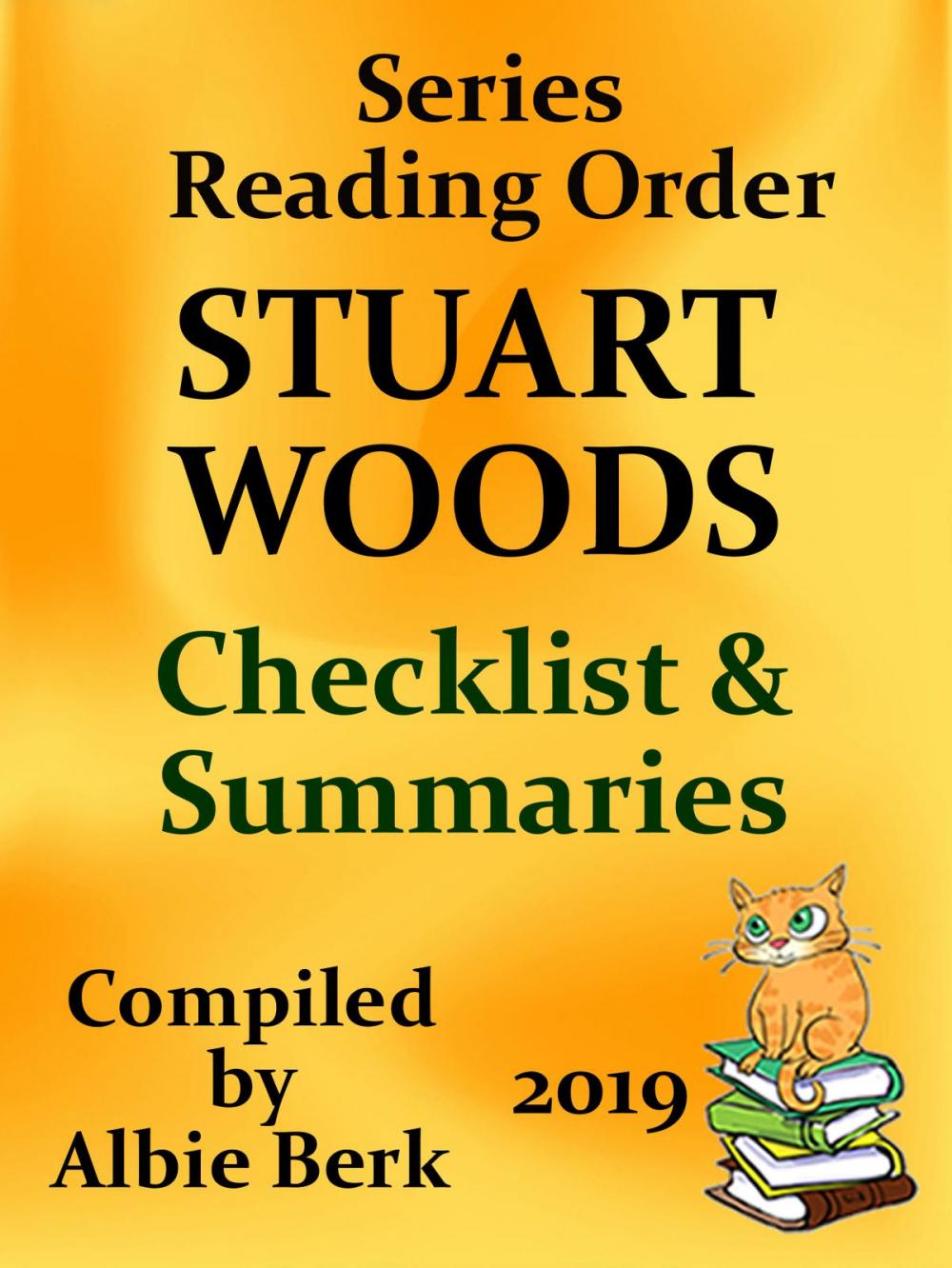 Big bigCover of Stuart Woods: Series Reading Order - Compiled by Albie Berk - Updated 2019