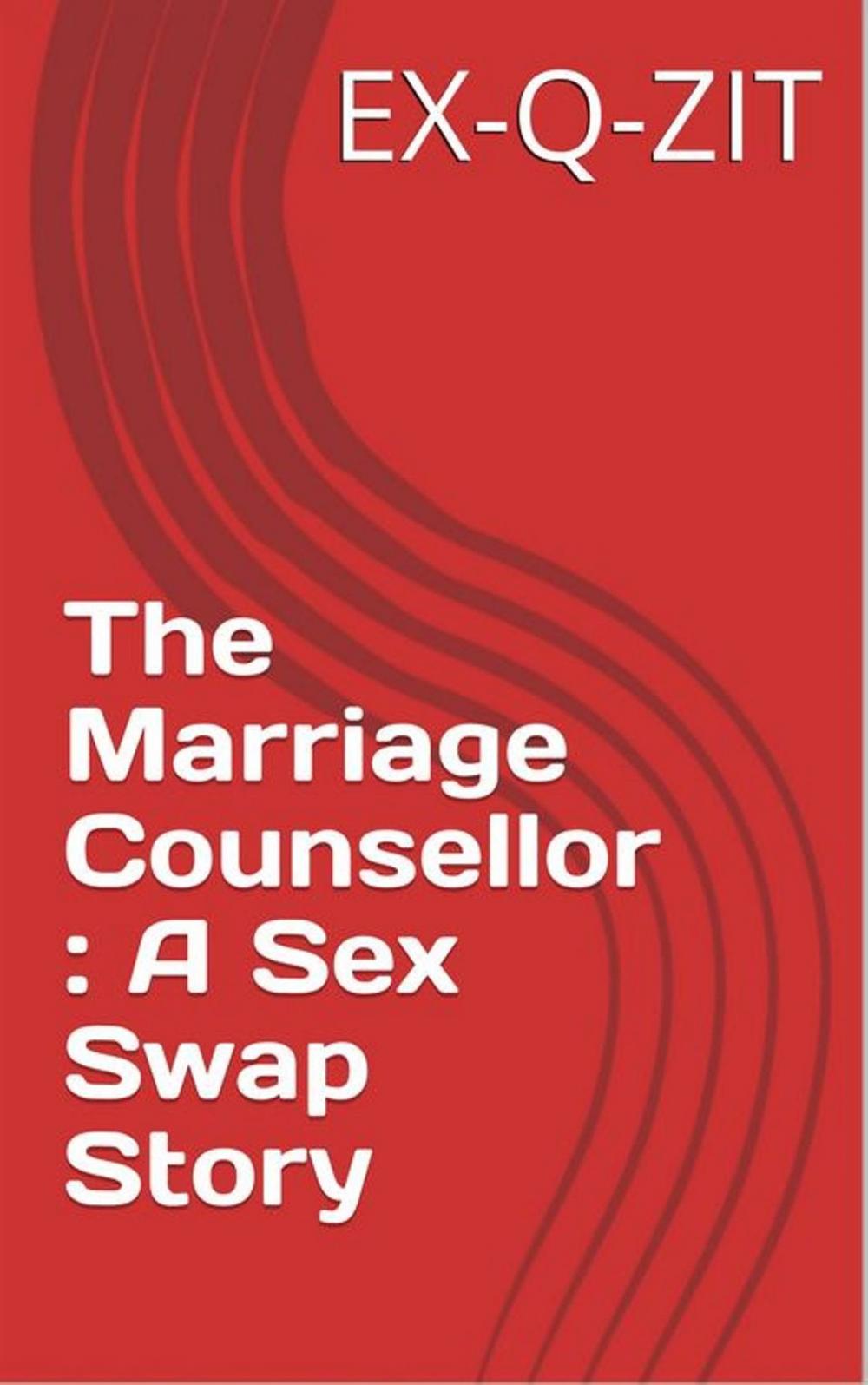 Big bigCover of The Counsellor: A Sex Swap Story