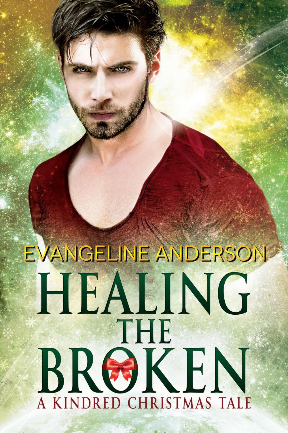 Big bigCover of Healing the Broken: A Brides of the Kindred Christmas Novel