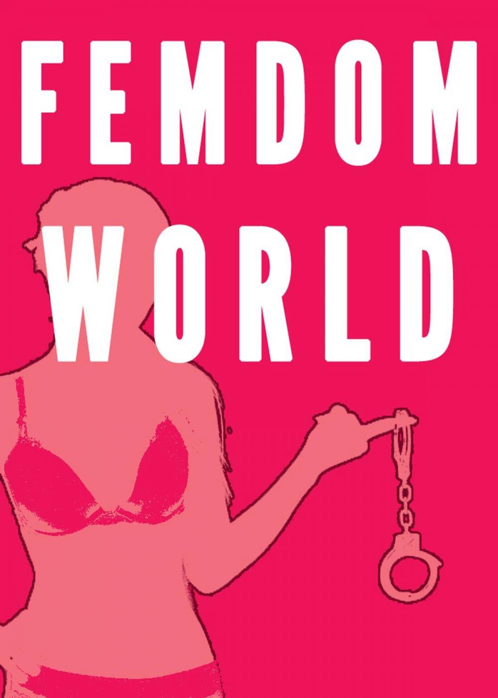 Big bigCover of Femdom World (7 Stories Female Supremacy Bundle)