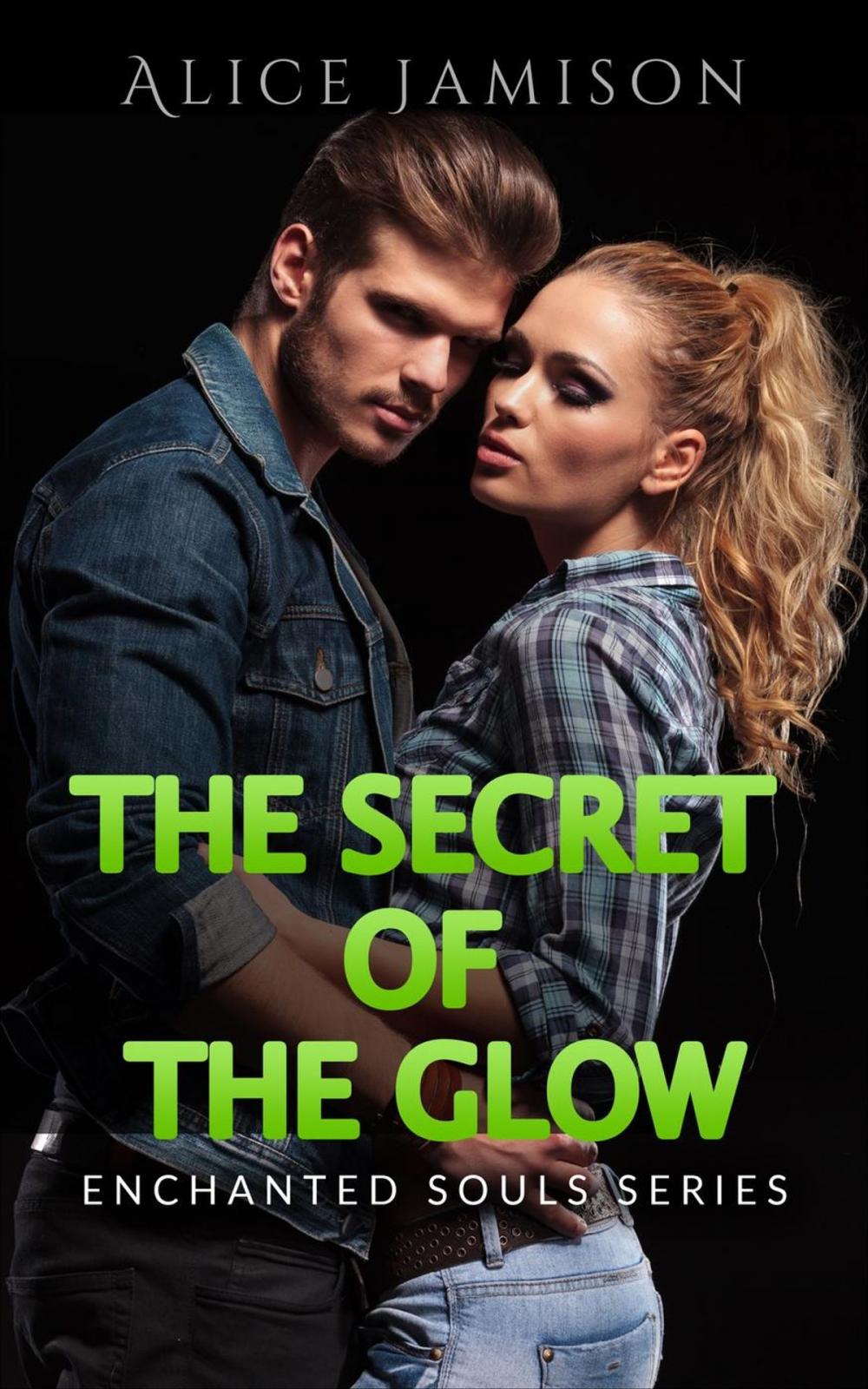 Big bigCover of Enchanted Souls Series The Secret Of The Glow Book 3