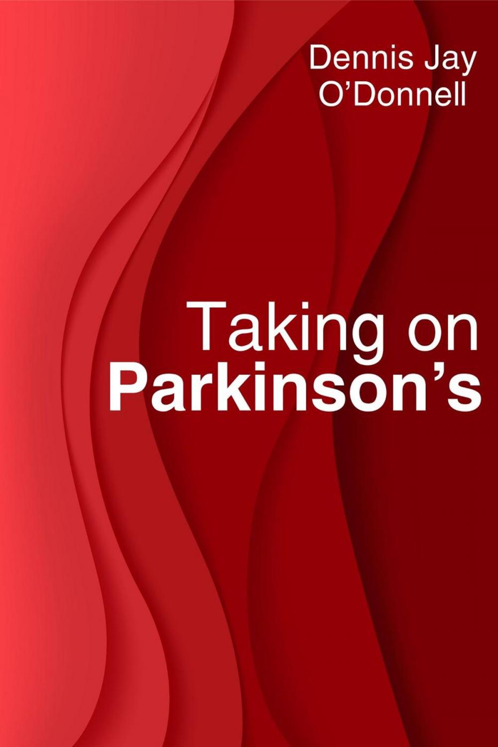 Big bigCover of Taking on Parkinson's