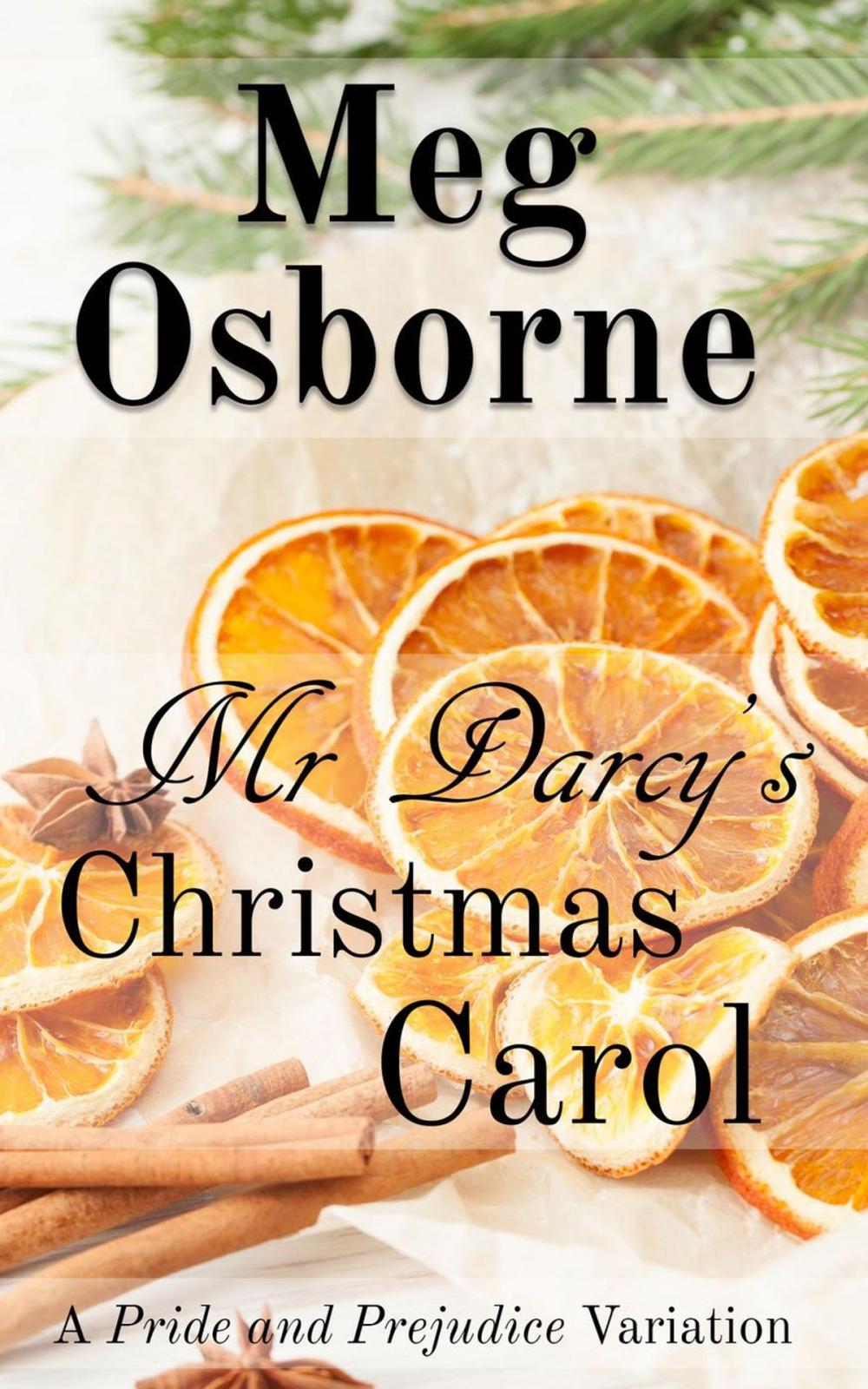 Big bigCover of Mr Darcy's Christmas Carol: A Pride and Prejudice Variation